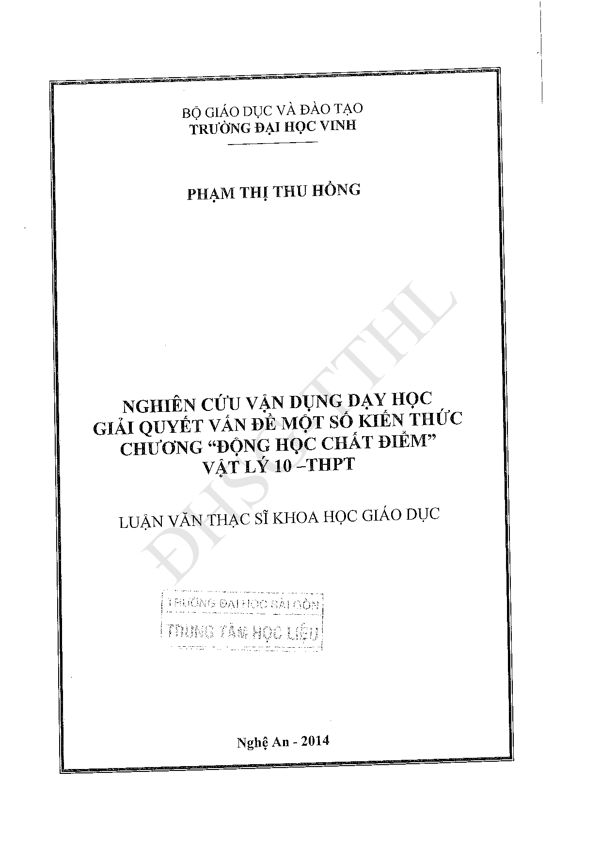 Nghiên cứu vận dụng dạy học giải quyết vấn đề một số kiến thức chương "Động học chất điểm" Vật lý 10 - THPT