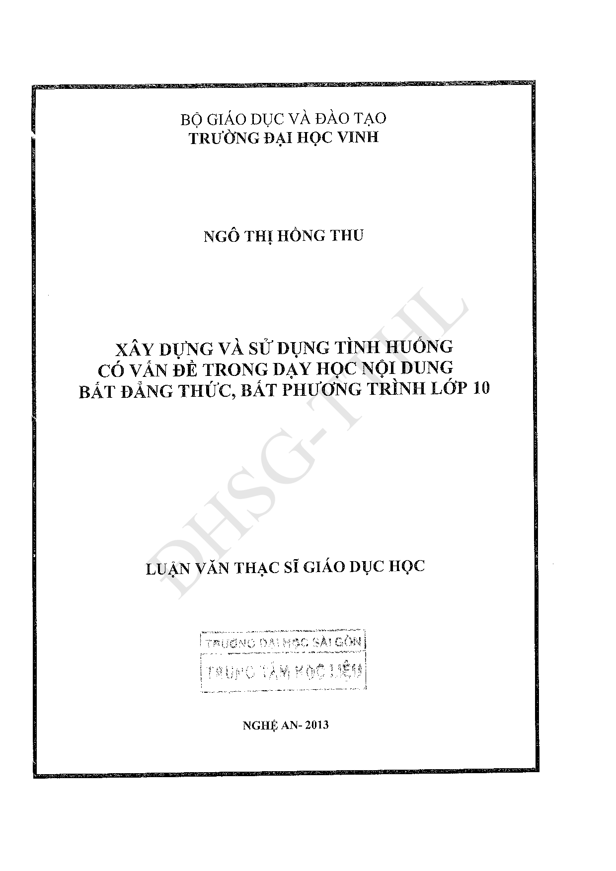 Xây dựng và sử dụng tình huống có vấn đề trong dạy học nội dung bất đẳng thức, bất phương trình lớp 10