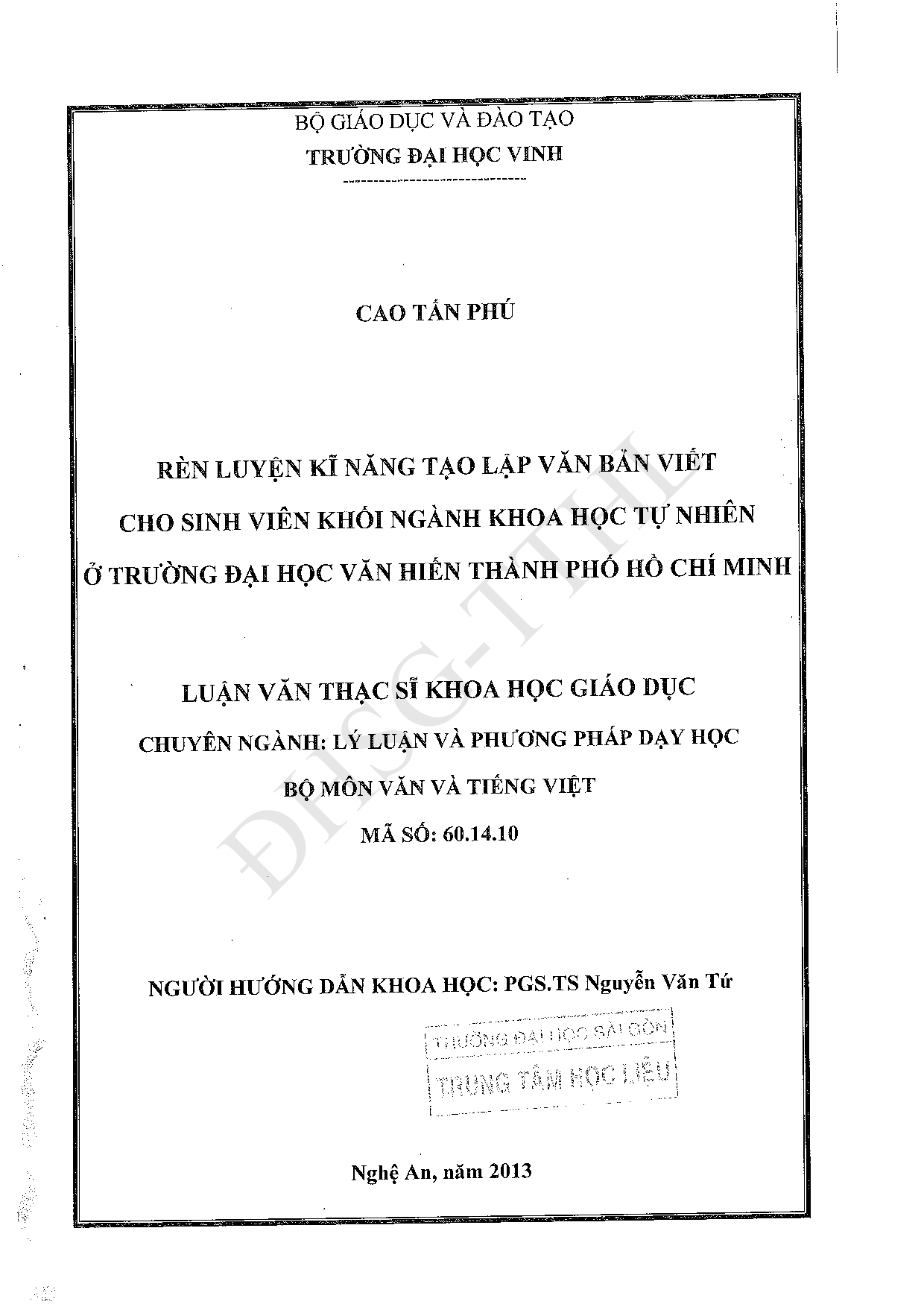 Rèn luyện kĩ năng tạo lập văn bản viết cho sinh viên khối ngành Khoa học Tự nhiên ở trường Đại học văn Hiến thành phố Hồ Chí Minh