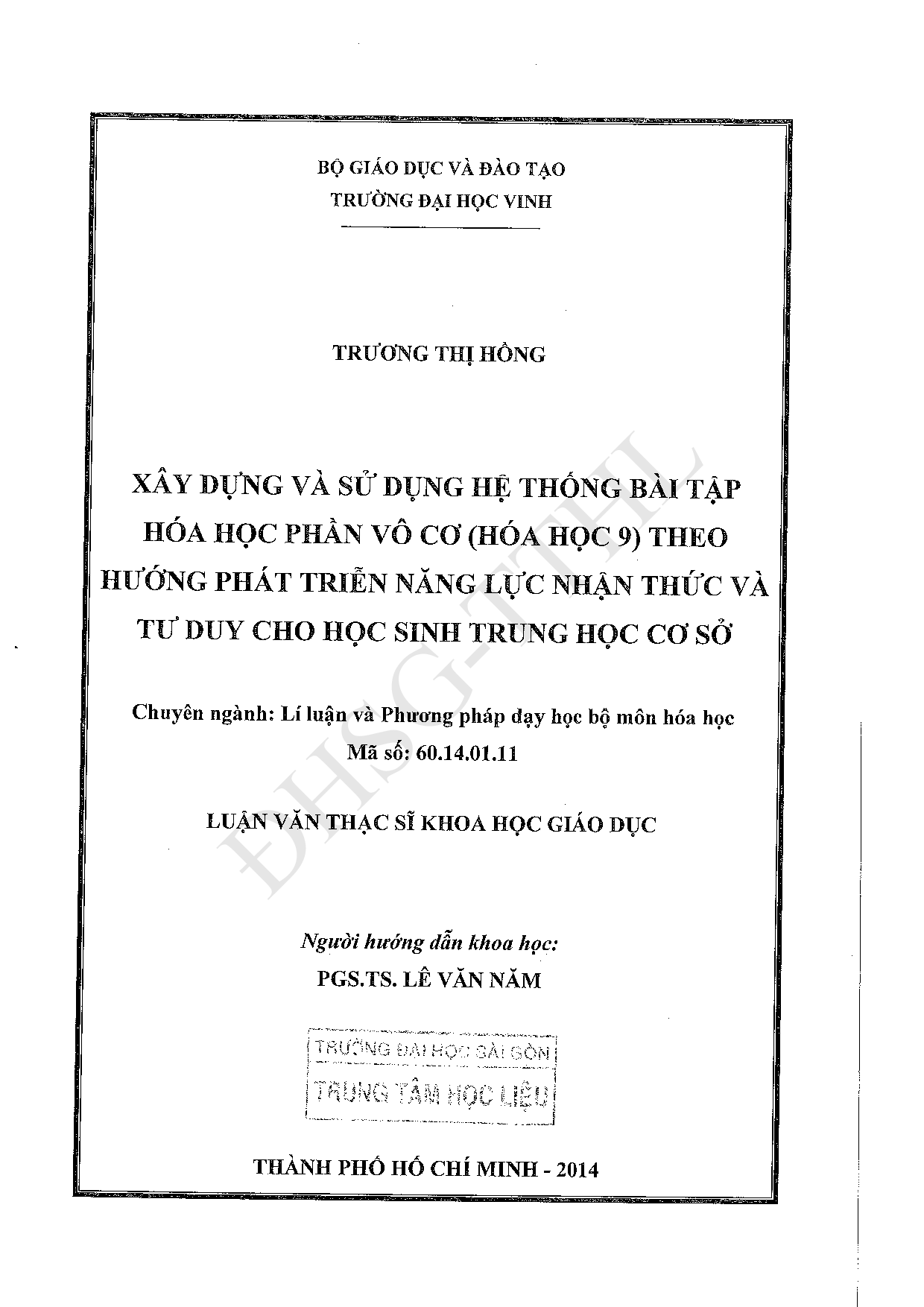 Xây dựng và sử dụng hệ thống bài tập hóa học phần vô cơ (hóa học 9) theo hướng phát triển năng lực nhận thức và tư duy cho học sinh trung học cơ sở