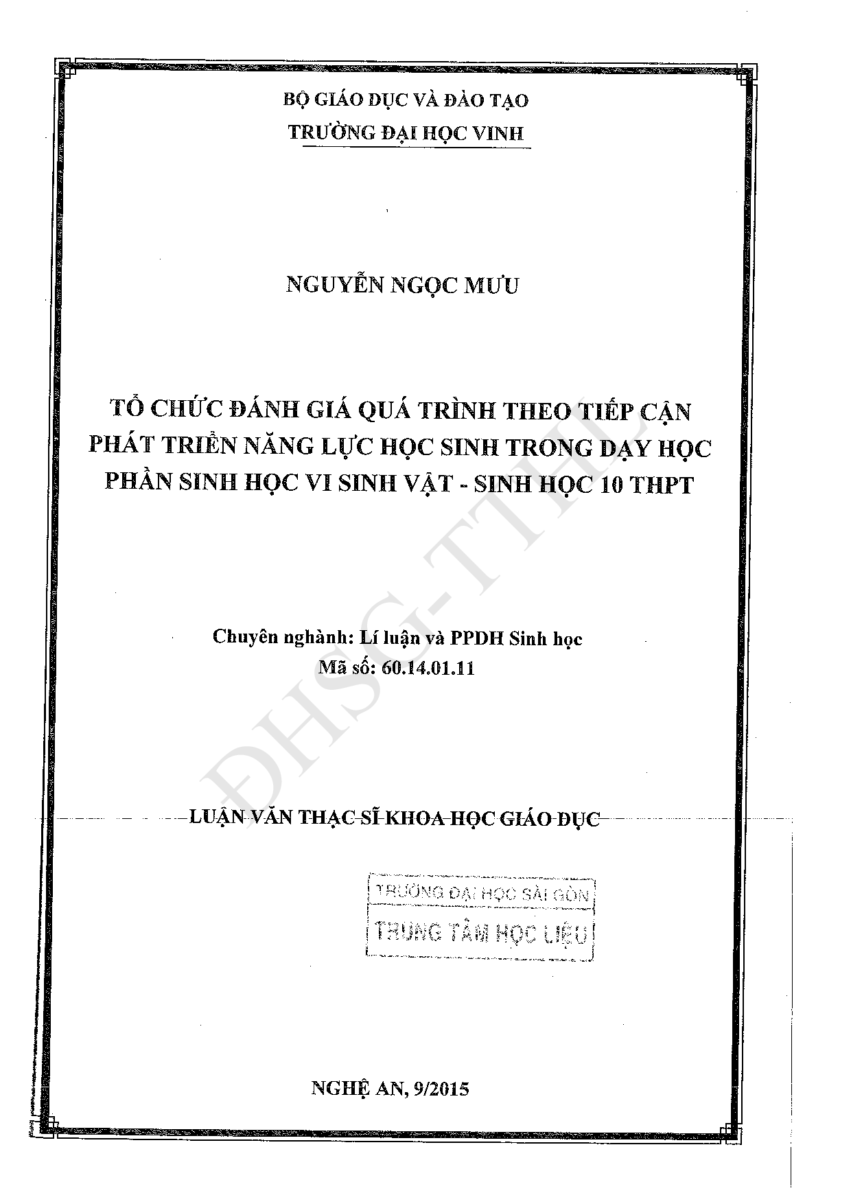 Tổ chức đánh giá quá trình theo tiếp cận phát triển năng lực học sinh trong dạy học phần Sinh học Vi sinh vật - sinh học 10 THPT