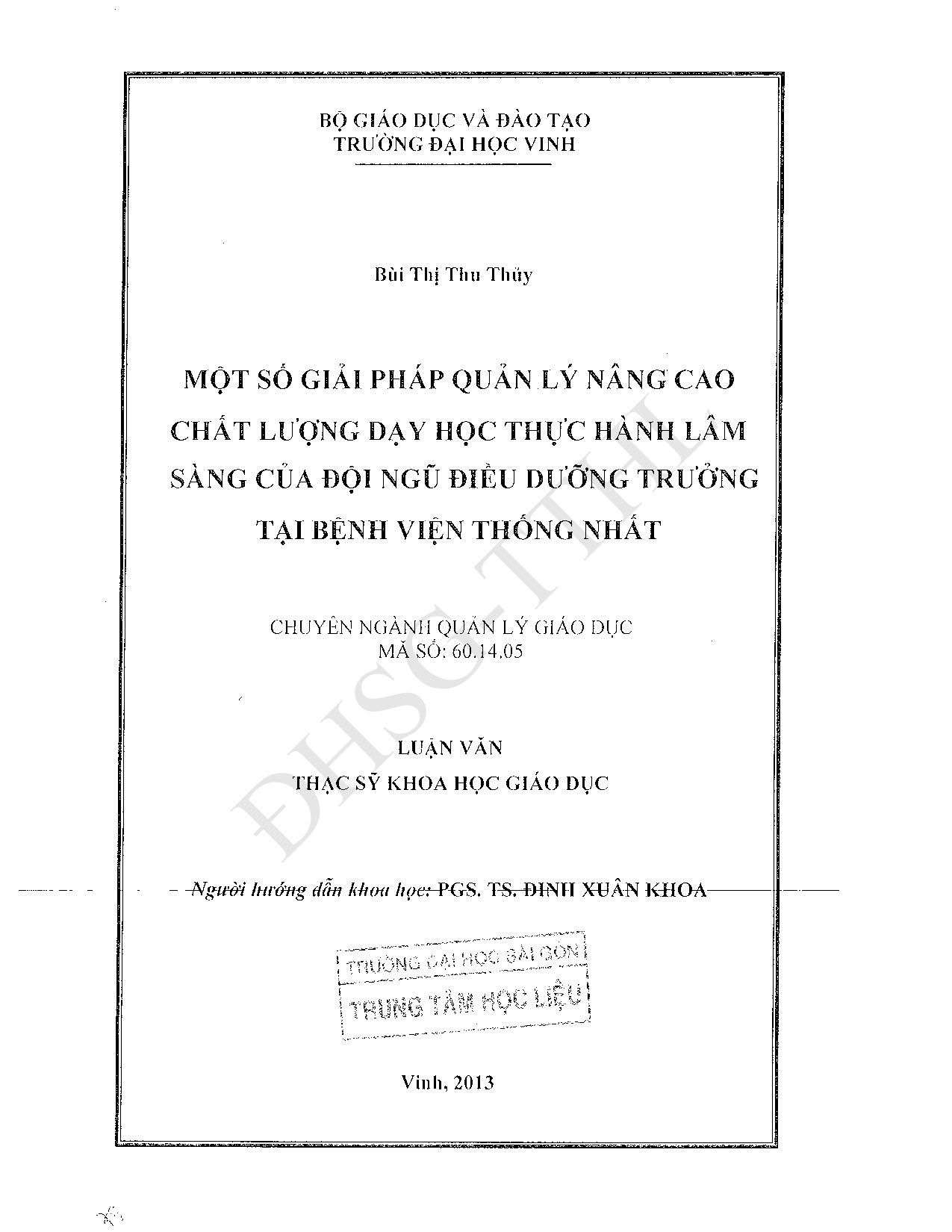 Một số giải pháp quản lý nâng cao chất lượng dạy học thực hành lâm sàng của đội ngũ điều dưỡng trưởng tại bệnh viện thống nhất