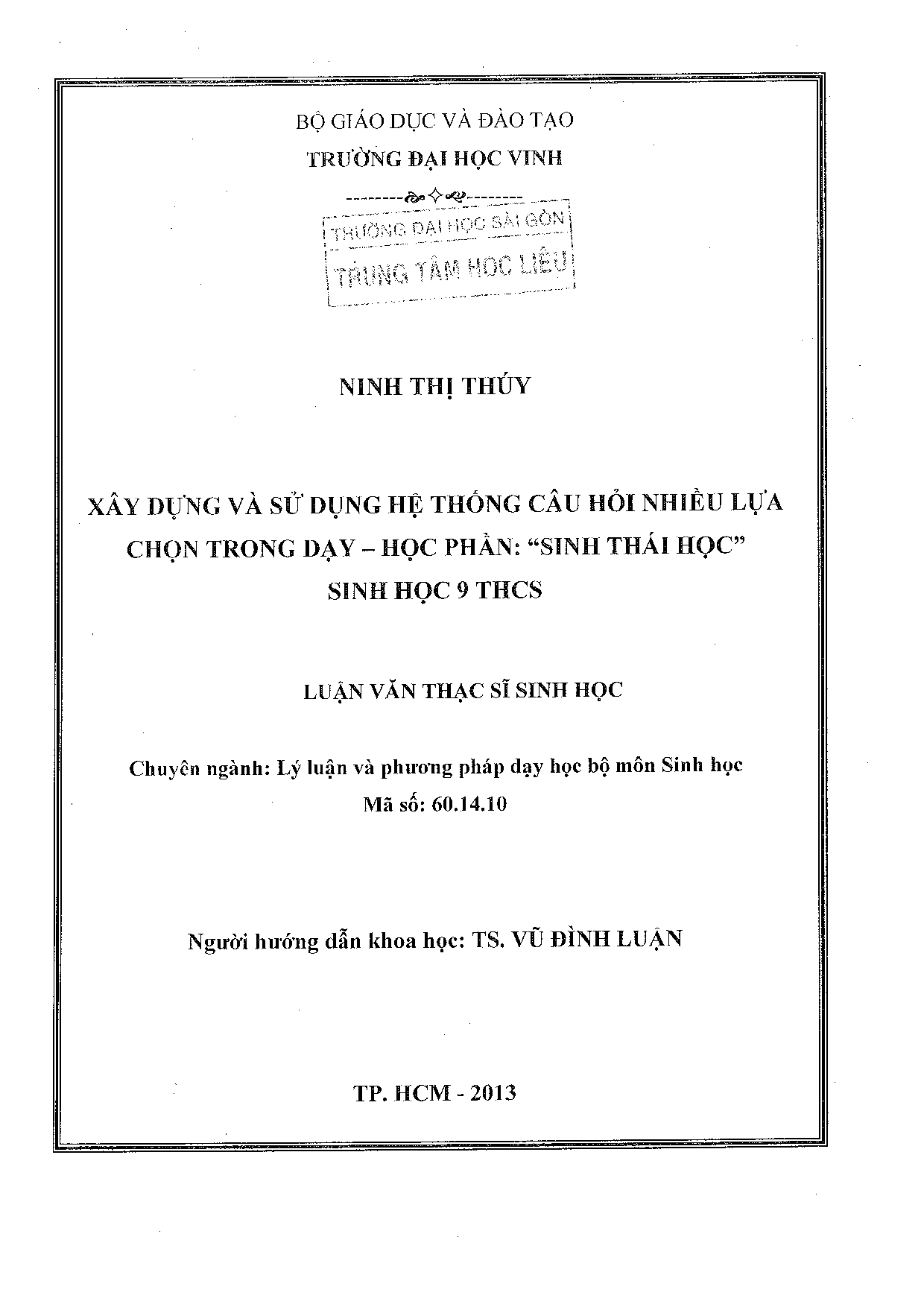 Xây dựng và sử dụng hệ thống câu hỏi nhiều lựa chọn trong dạy - học phần "Sinh thái học" Sinh học 9 THCS