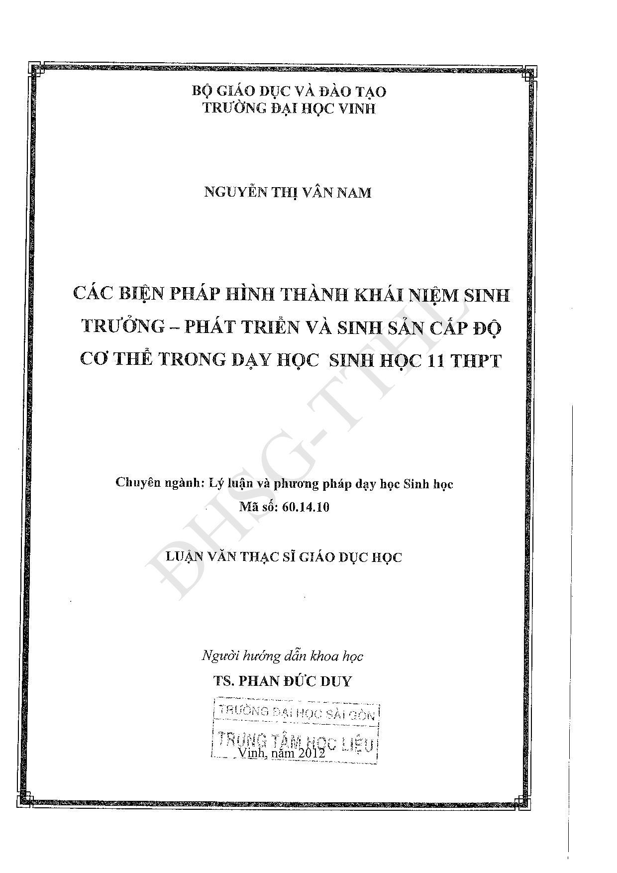 Các biện pháp hình thành khái niệm sinh trưởng - phát triển và sinh sản cấp độ cơ thể trong dạy học sinh học 11 THPT