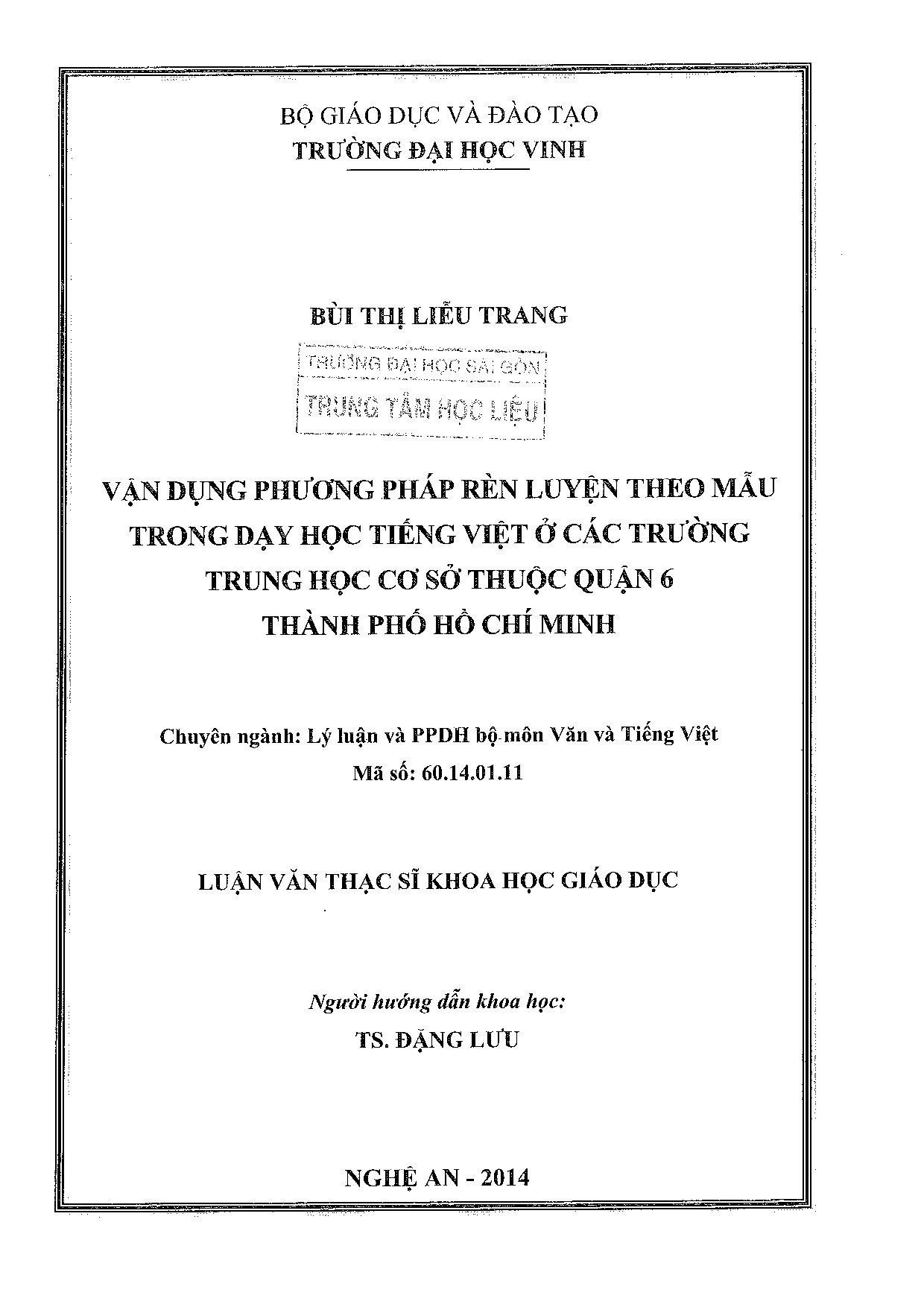 Vận dụng phương pháp rèn luyện theo mẫu trong dạy học tiếng Việt ở các trung học cơ sở thuộc quận 6 thành phố Hồ Chí Minh