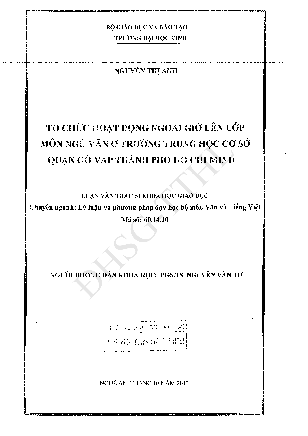 Tổ chức hoạt động ngoài giờ lên lớp môn ngữ văn ở trường trung học cơ sở quận Gò Vấp thành phố Hồ Chí Minh