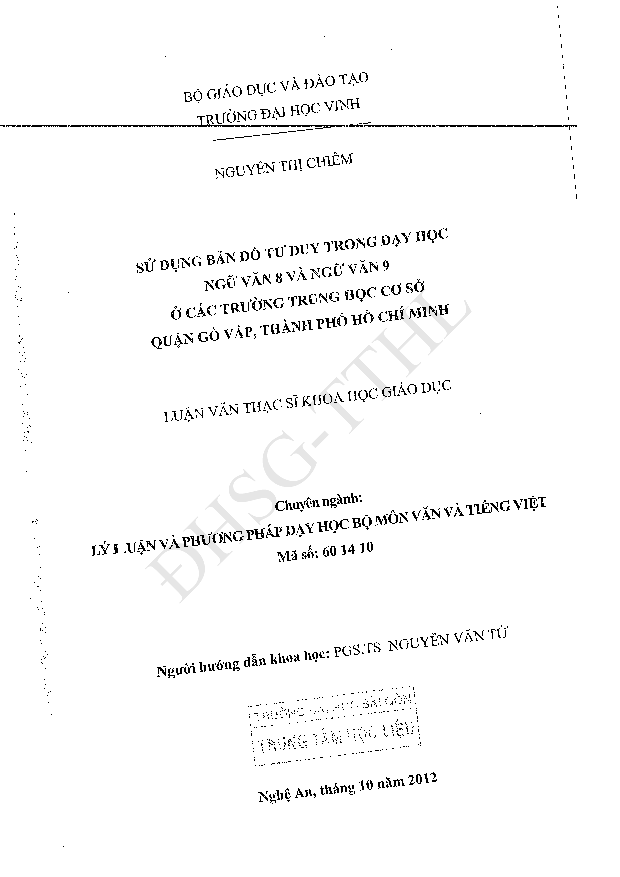 Sử dụng bản đồ tư duy trong dạy học ngữ văn 8 và Ngữ văn 9 ở các trường Trung học cơ sở quận Gò Vấp, Thành phố Hồ Chí Minh