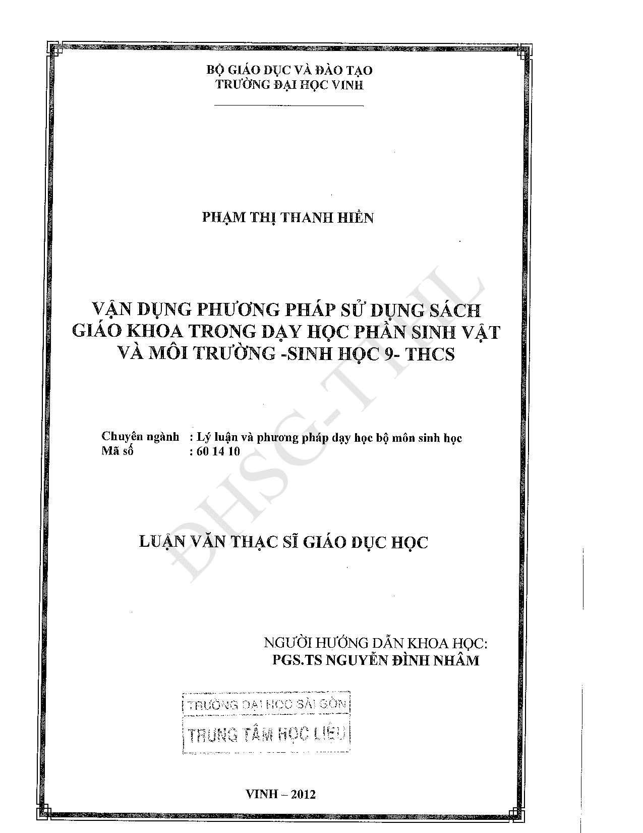 Vận dụng phương pháp sử dụng sách giáo khoa trong dạy học phần sinh học và môi trường sinh vật 9 THCS