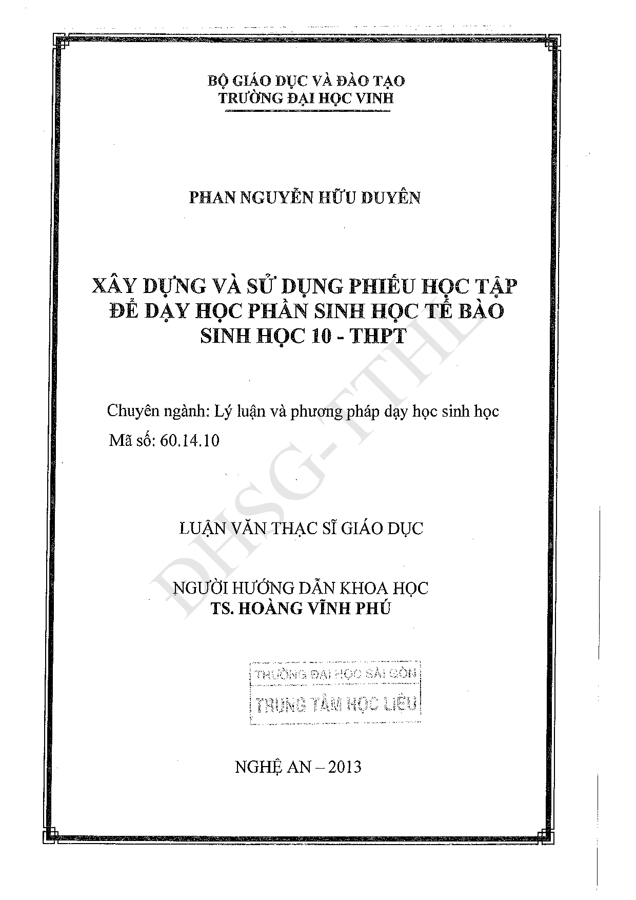 Xây dựng và sử dụng phiếu học tập để dạy học phần sinh học tế bào sinh học 10 - THPT