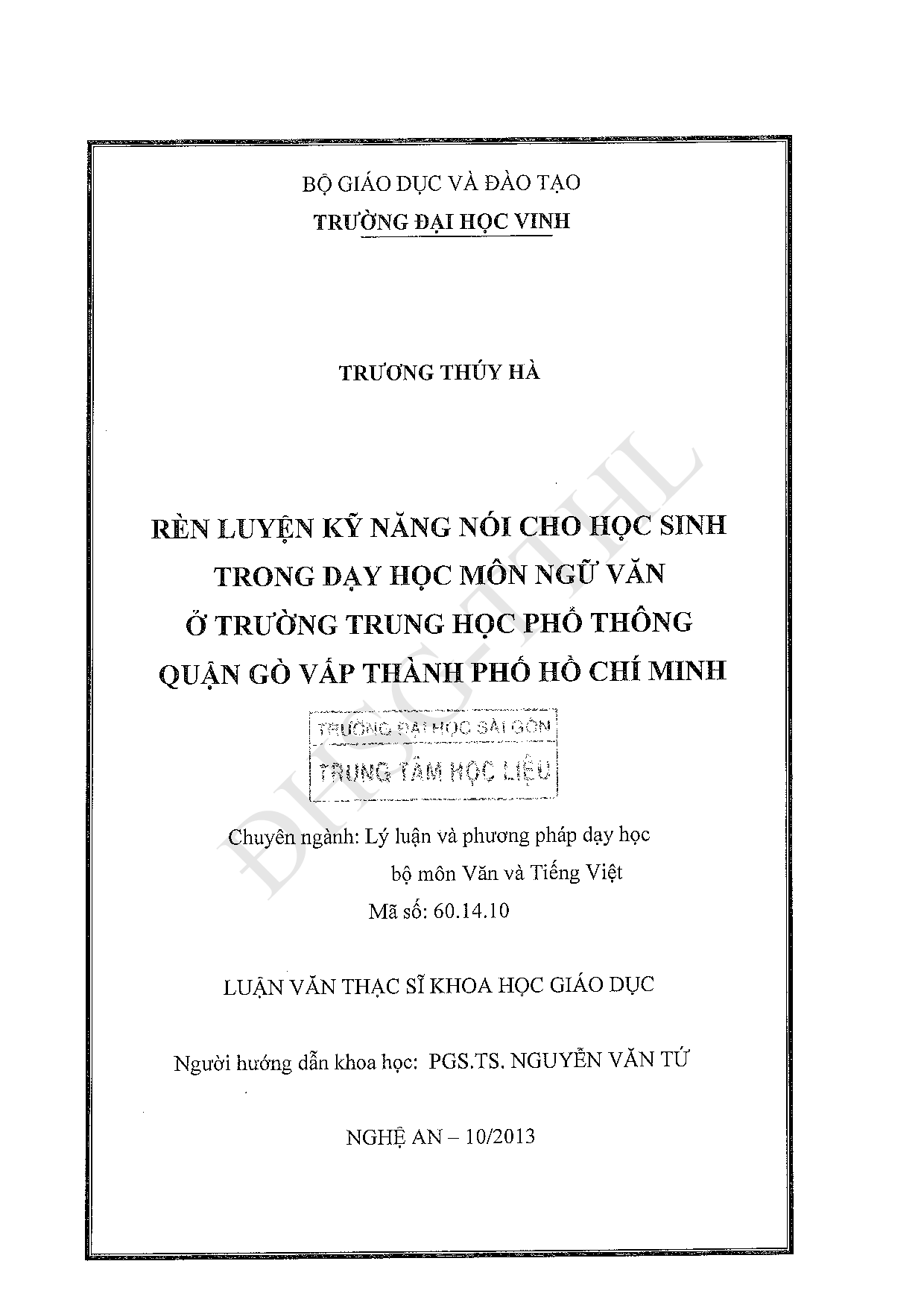 Rèn luyện kỹ năng nói cho học sinh trong dạy học môn Ngữ văn ở trường trung học phổ thông quận Gò Vấp thành phố Hồ Chí Minh