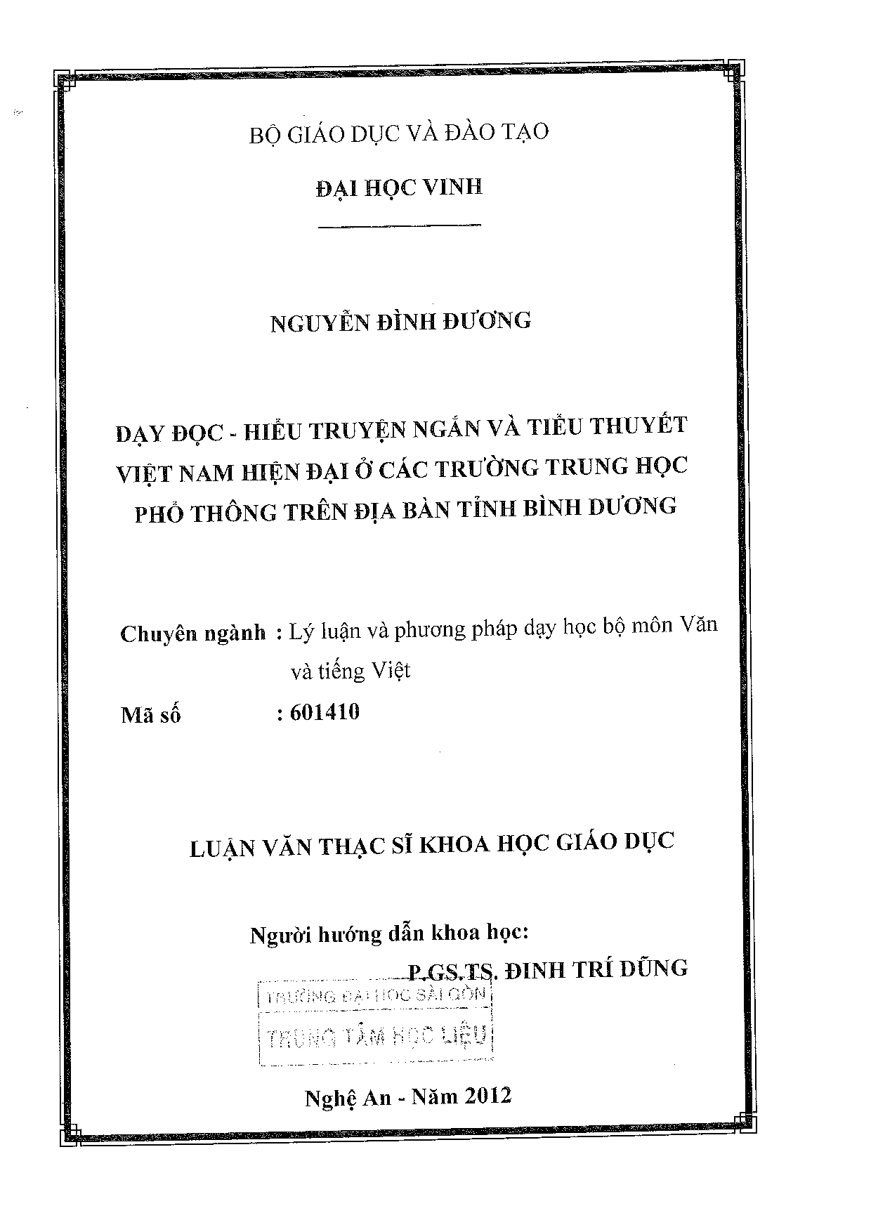 Dạy đọc - hiểu truyện ngắn và tiểu thuyết Việt Nam hiện đại ở các trường trung học phổ thông trên đại bàn tỉnh Bình Dương