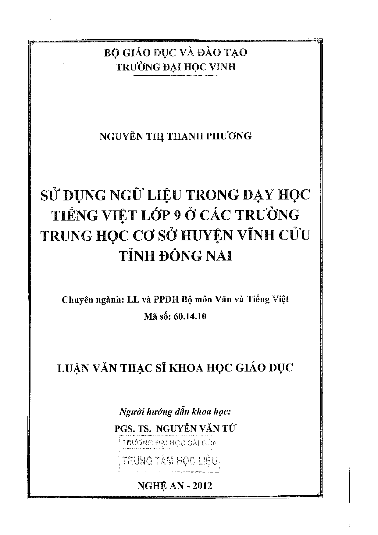 Sử dụng ngữ liệu trong dạy học tiếng Việt lớp 9 ở các trường Trung học cơ sở huyện Vĩnh Cửu tỉnh Đồng Nai