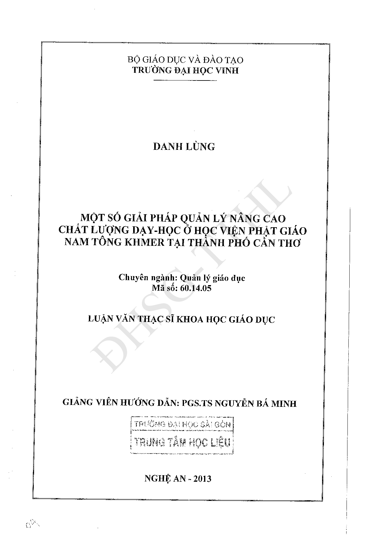 Một số giải pháp quản lý nâng cao chất lượng dạy - học ở Học viện Phật giáo Nam tông Khmer, Thành phố Cần Thơ