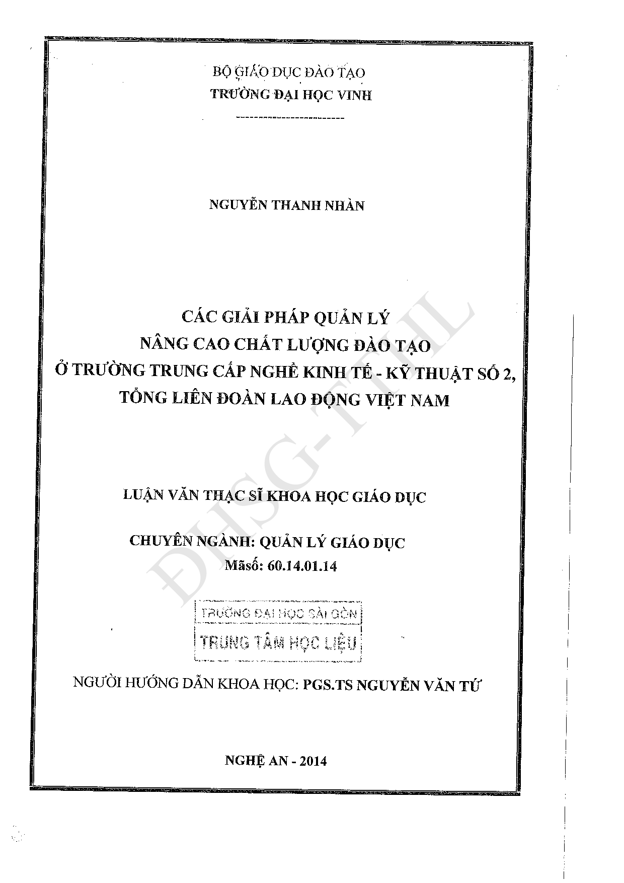 Các giải pháp quản lý nâng cao chất lượng đào tạo ở trường Trung cấp nghề kinh tế - kỹ thuật số 2, tổng liên đoàn lao động Việt Nam