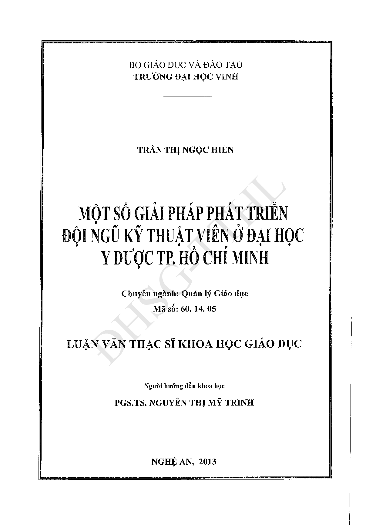 Một số giải pháp phát triển đội ngũ kỹ thuật viên ở Đại học Y dược TP. Hồ Chí Minh