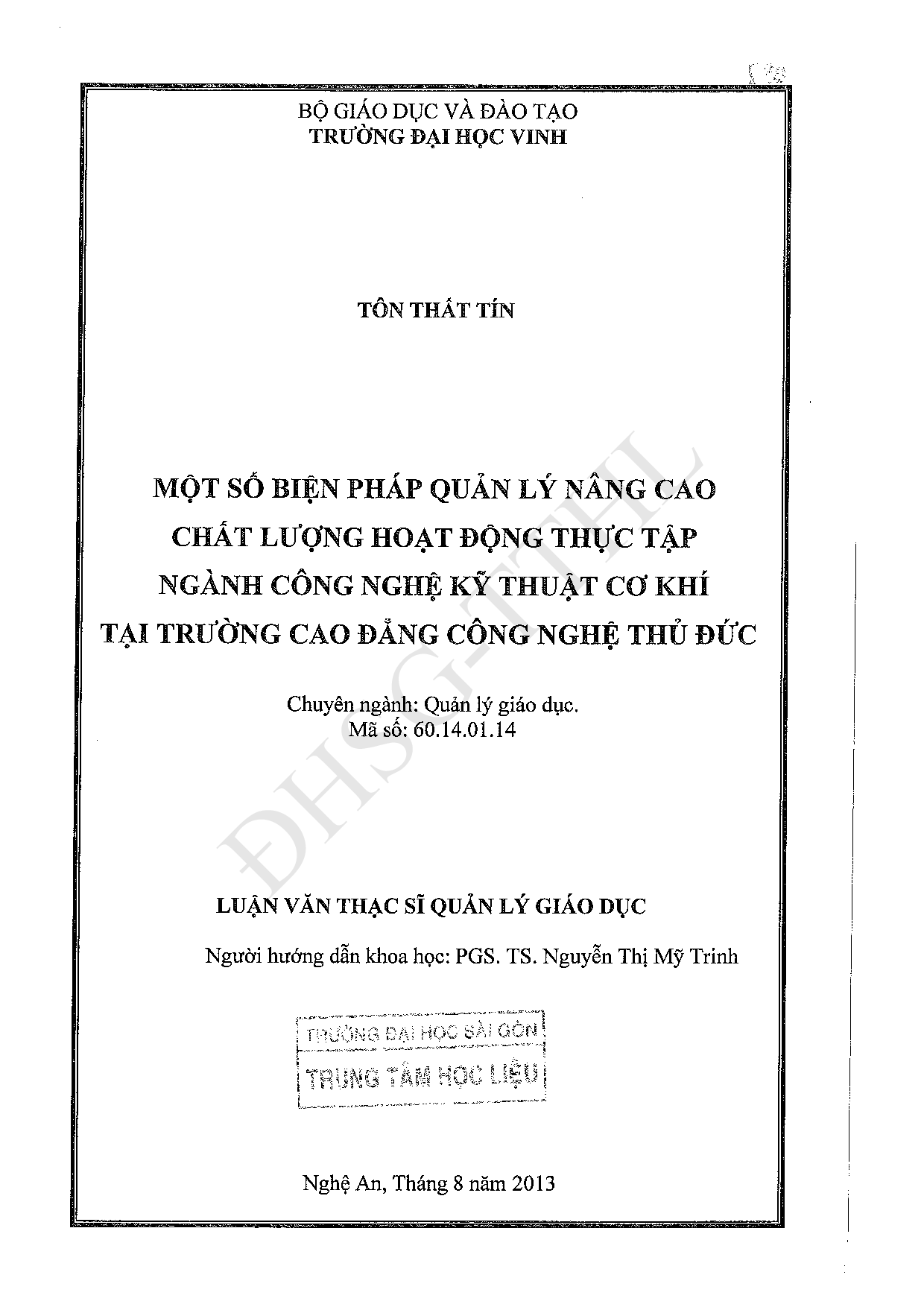 Một số biện pháp quản lý nâng cao chất lượng hoạt động thực tập ngành công nghệ kỹ thuật cơ khí tại trường cao đẳng Công nghệ Thủ Đức