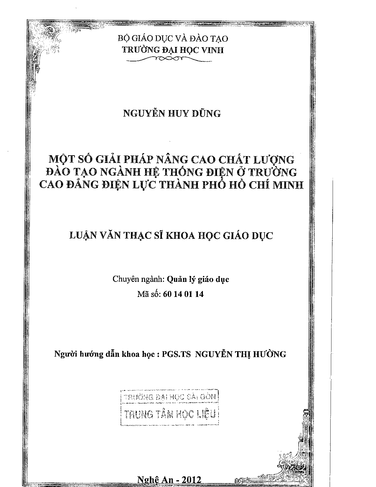 Một số giải pháp nâng cao chất lượng đào tạo ngành hệ thống điện ở trường Cao đẳng Điện lực Thành phố Hồ Chí Minh