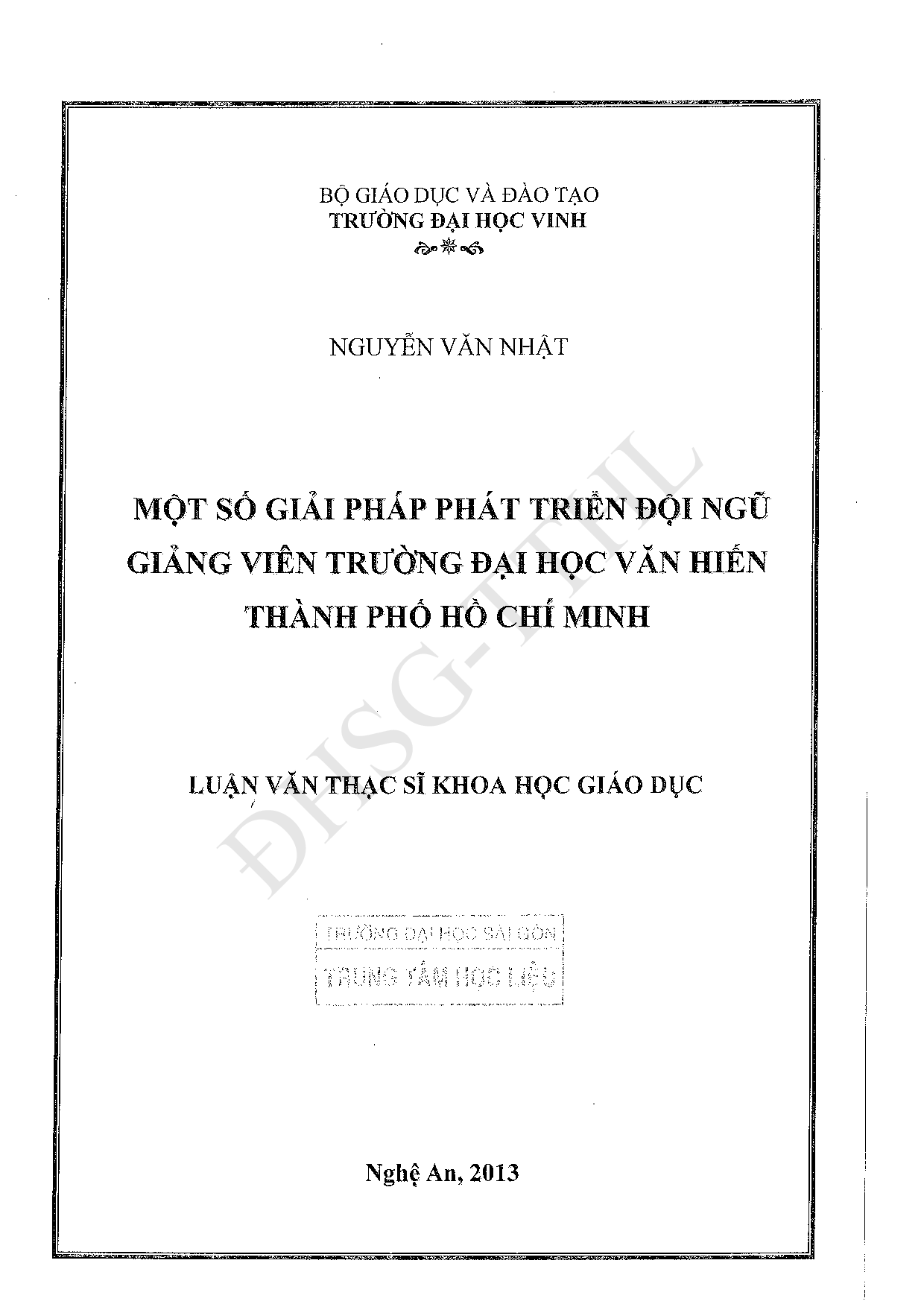 Một số giải pháp phát triển đội ngũ giảng viên trường Đại học Văn Hiến Thành phố Hồ Chí Minh