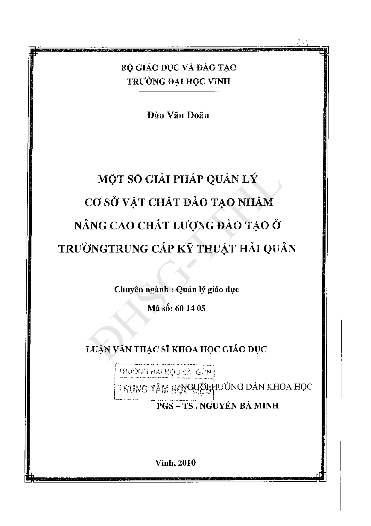 Một số giải pháp quản lý cơ sở vật chất đào tạo nhằm nâng cao chất lượng đào tạo ở trường trung cấp kỹ thuật Hải Quân