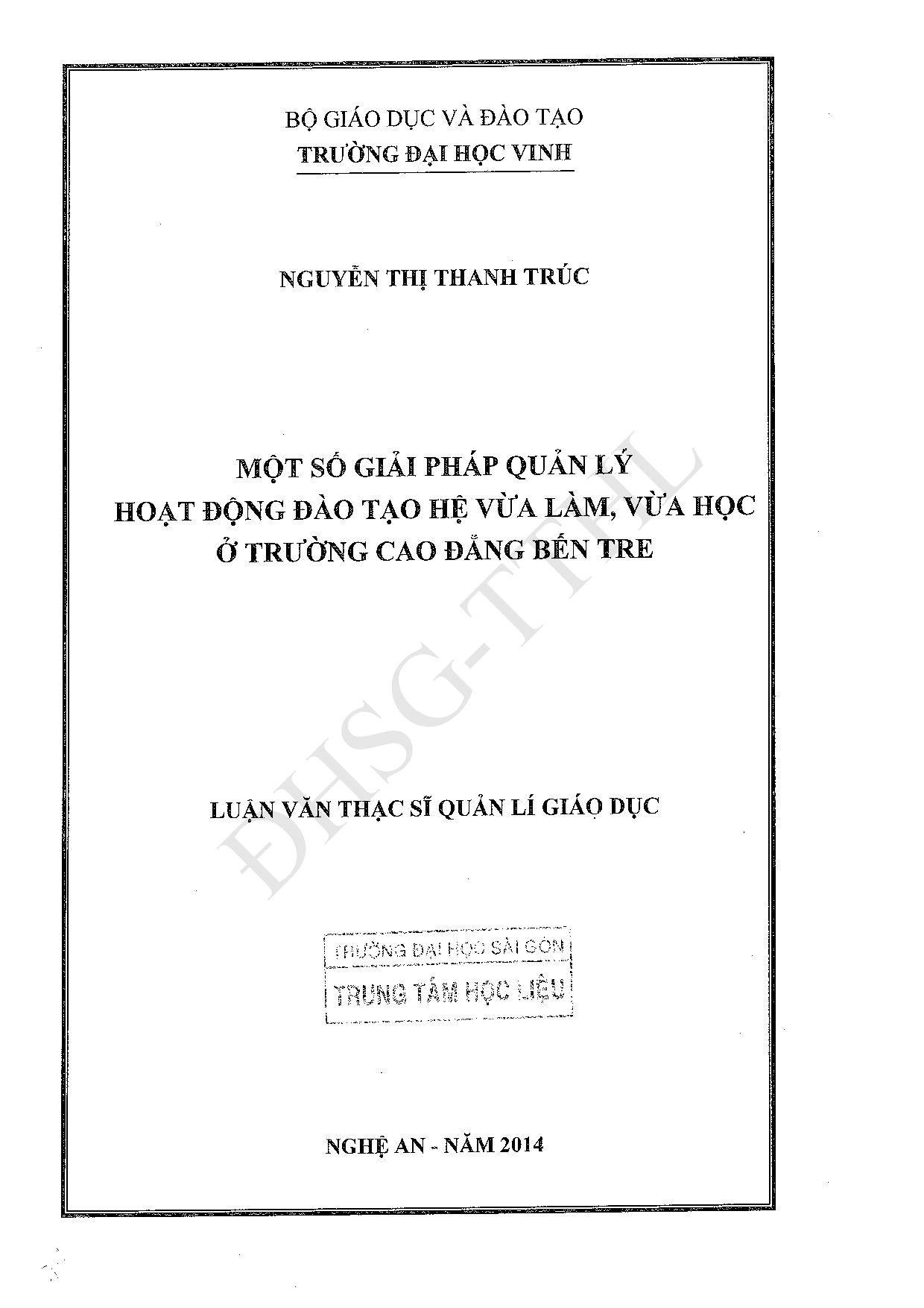 Một số giải pháp quản lý hoạt động đào tạo hệ vừa làm, vừa học ở trường Cao đẳng Bến Tre