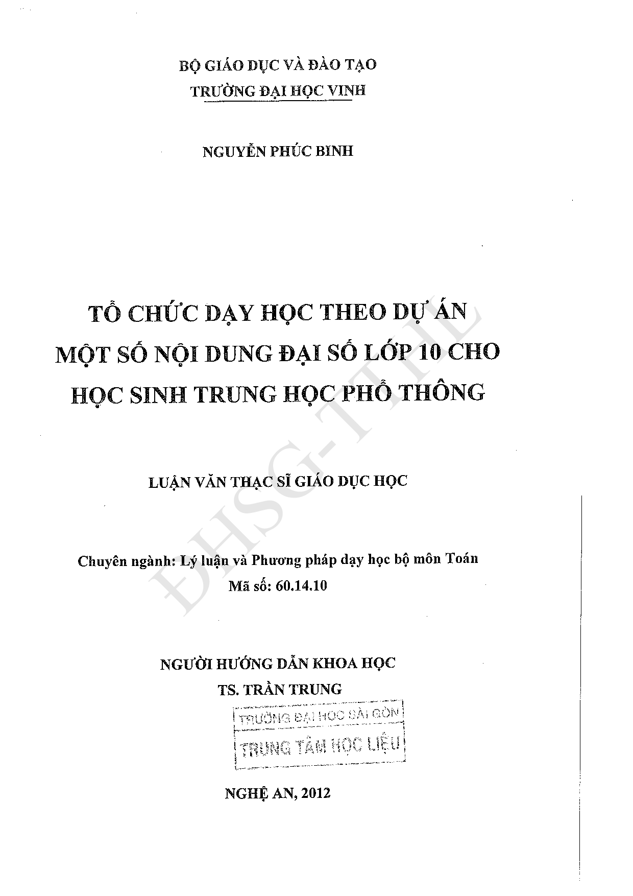 Tổ chức dạy học theo dự án một số nội dung Đại số lớp 10 cho học sinh trung học phổ thông