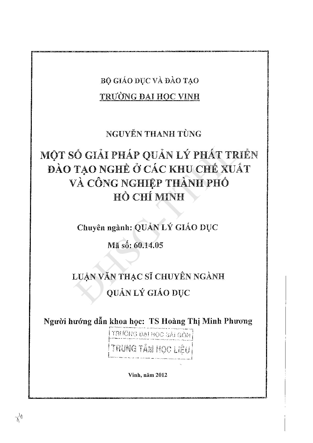 Một số giải pháp quản lý phát triển đào tạo nghề ở các khu chế xuất và công nghiệp thành phố Hồ Chí Minh