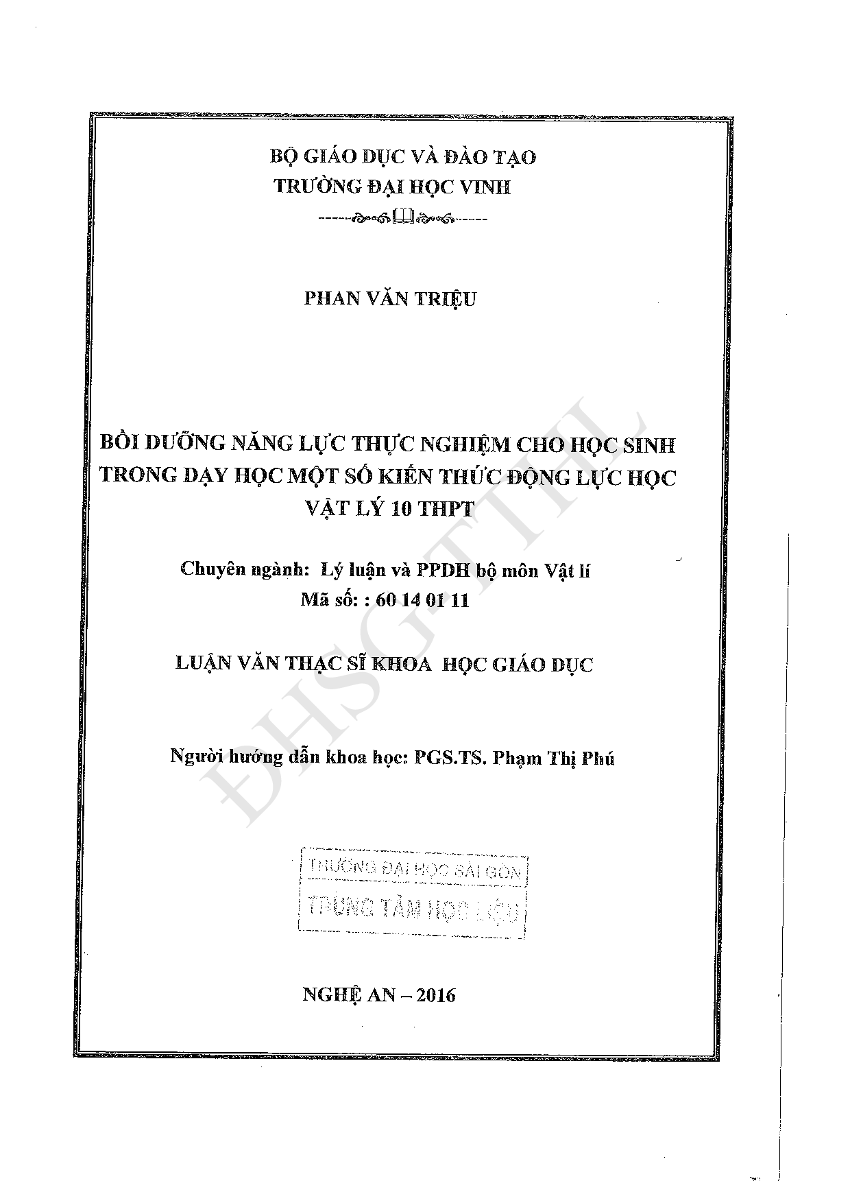 Bồi dưỡng năng lực thực nghiệm cho học sinh trong dạy học một số kiến thức động lực học vật lý 10 THPT