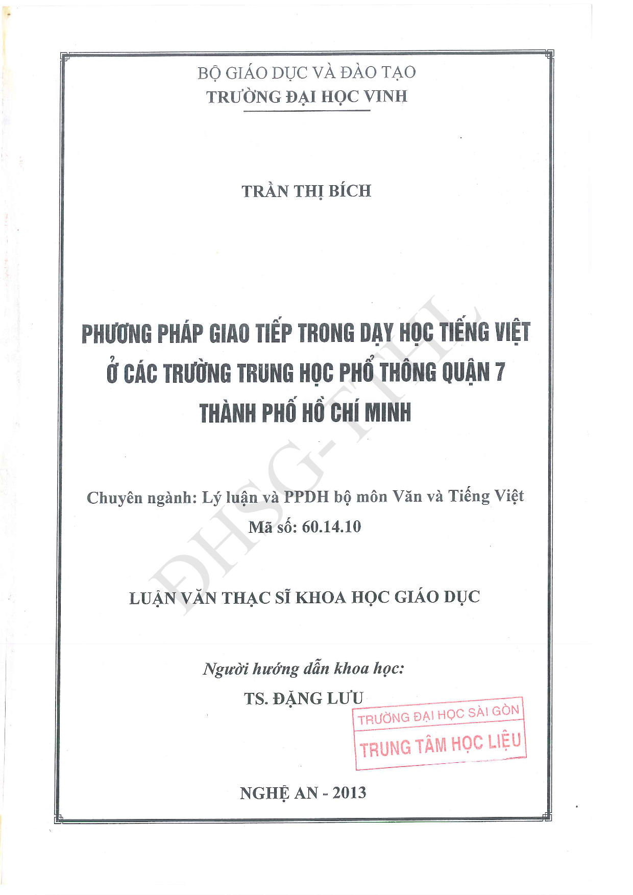 Phương pháp giao tiếp trong dạy học tiếng việt ở các trường trung học phổ thông quận 7 Thành phố Hồ Chí Minh