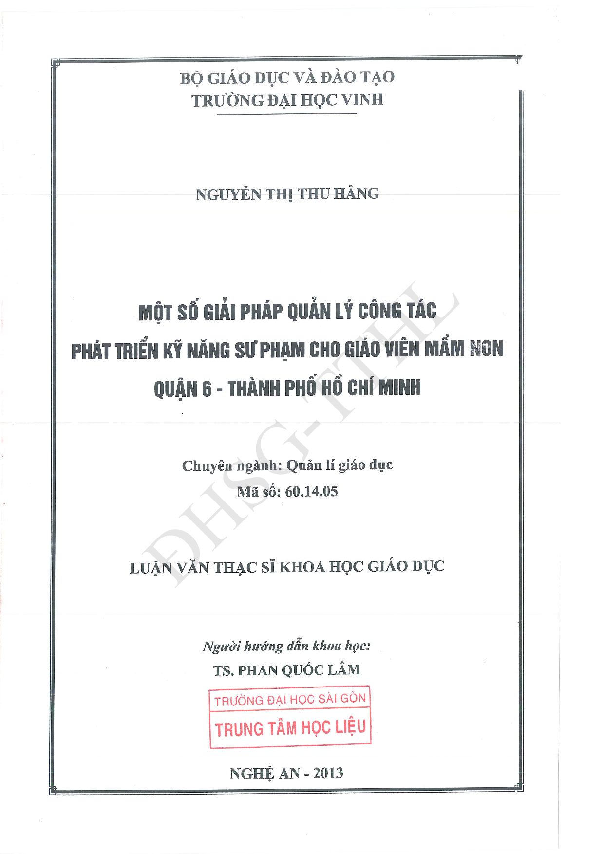 Một số giải pháp quản lý công tác phát triển kỹ năng cho giáo viên mầm non quận 6 thành phố Hồ Chí Minh