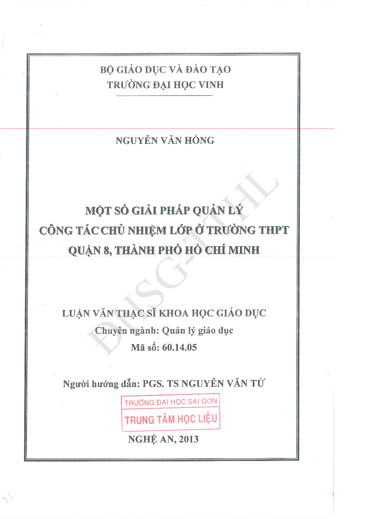 Một số giải pháp quản lý công tác chủ nhiệm lớp ở trường THPT quận 8, thành phố Hồ Chí Minh