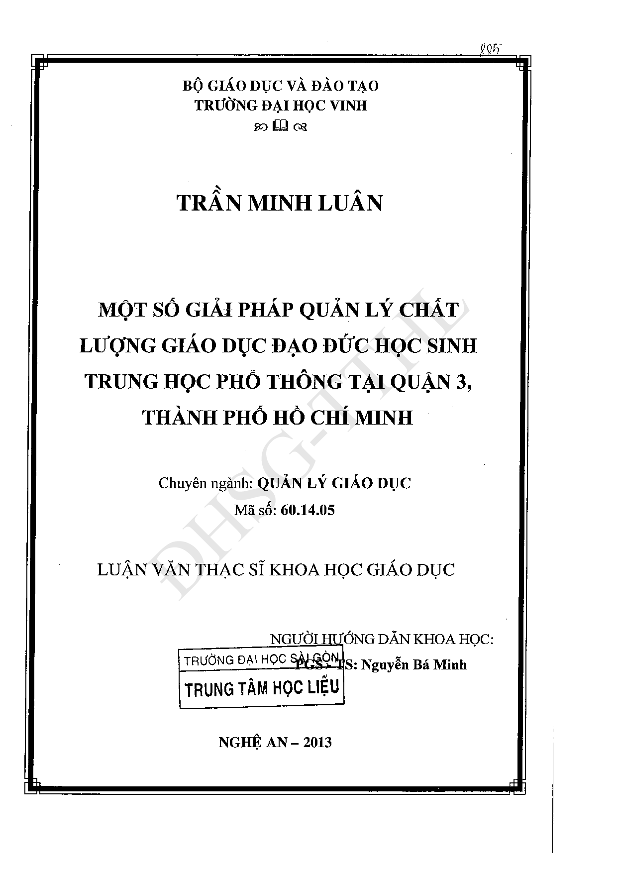 Một số giải pháp quản lý chất lượng giáo dục đạo đức học sinh trung học phổ thông tại Quận 3, thành phố Hồ Chí Minh