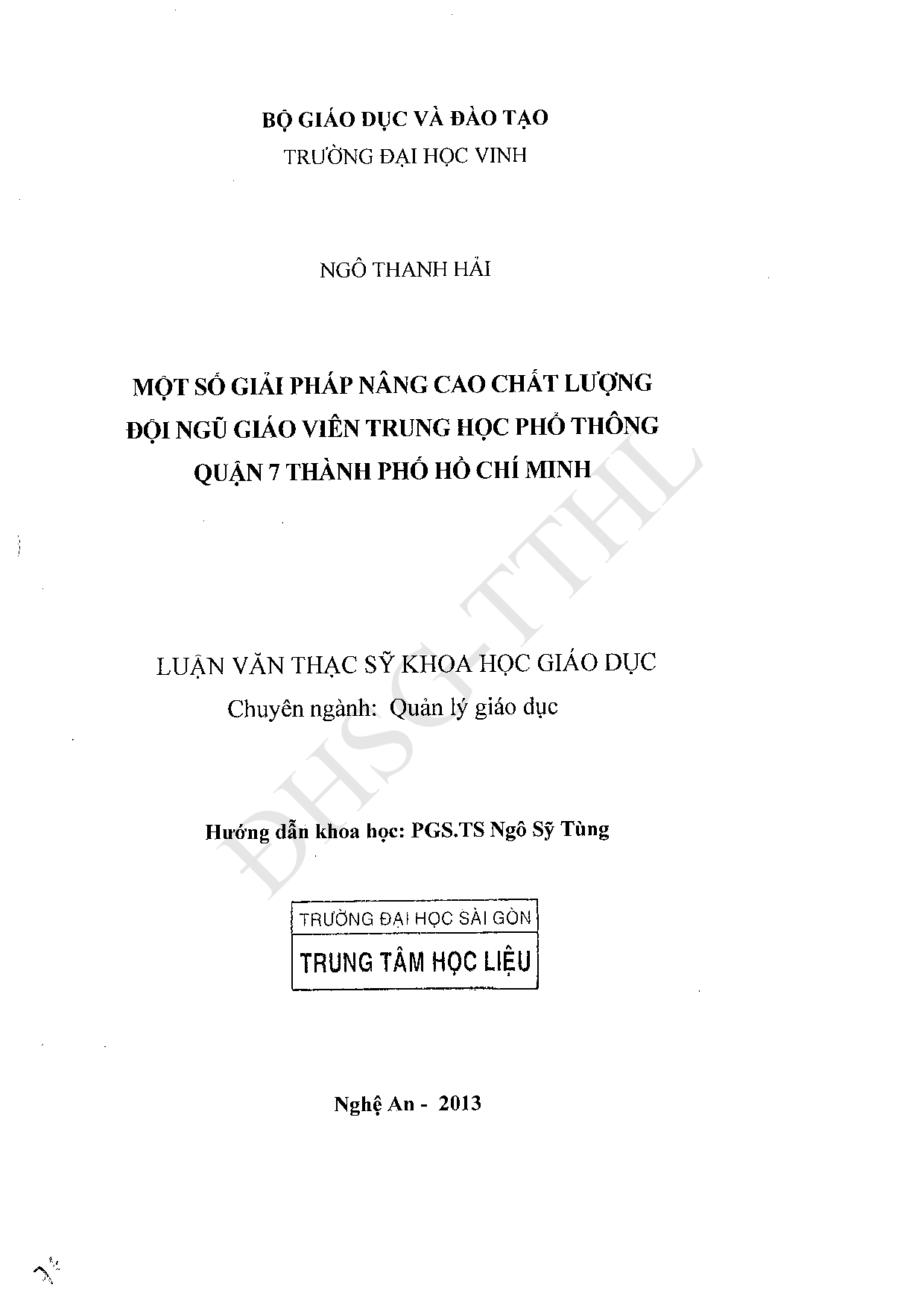 Một số giải pháp nâng cao chất lượng đội ngũ giáo viên trung học phổ thông quận 7 thành phố Hồ Chí Minh