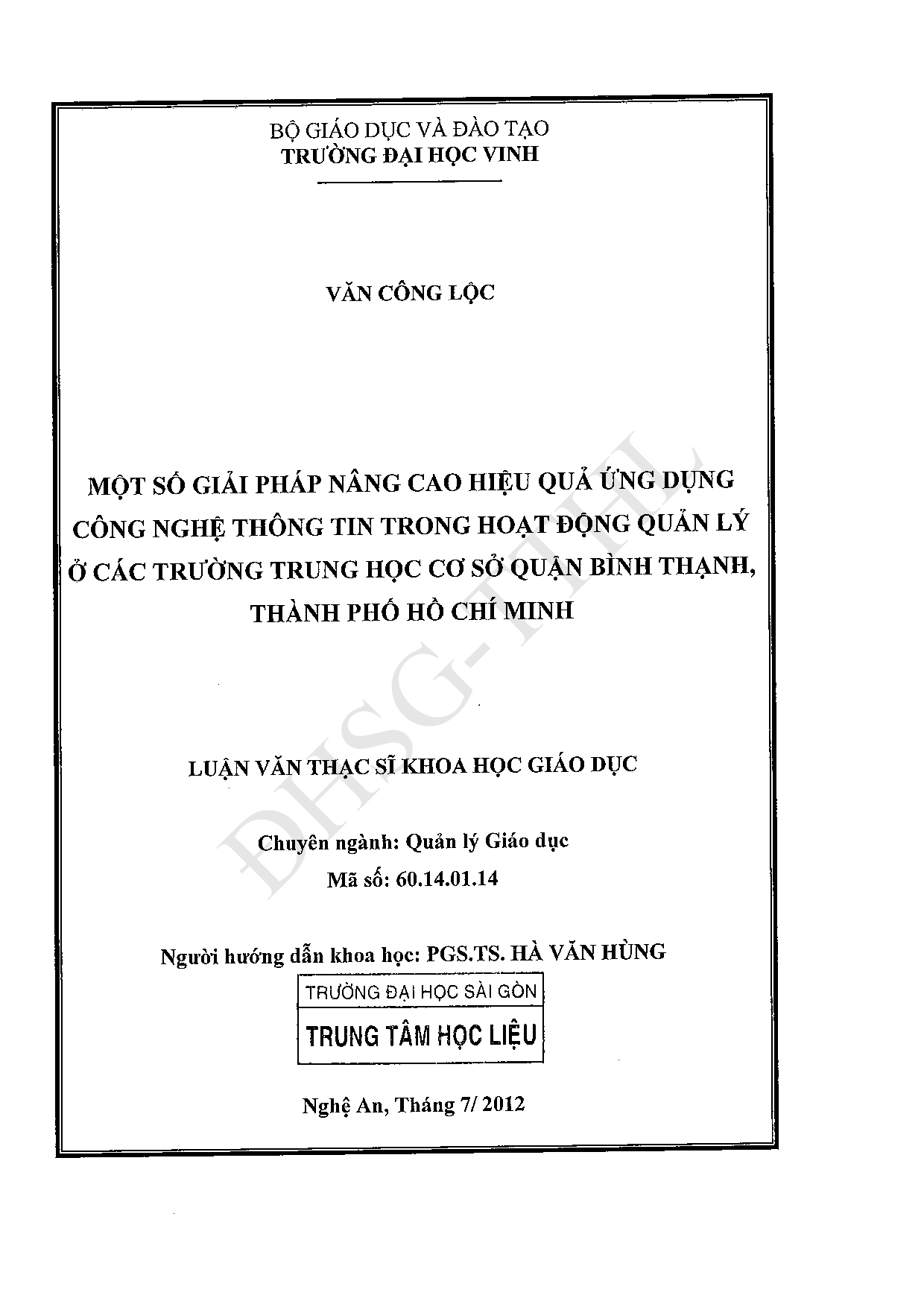 Một số giải pháp nâng cao hiệu quả ứng dụng công nghệ thông tin trong hoạt động quản lý  ở các trường trung học cơ sở quận Bình Thạnh, thành phố Hồ Chí Minh