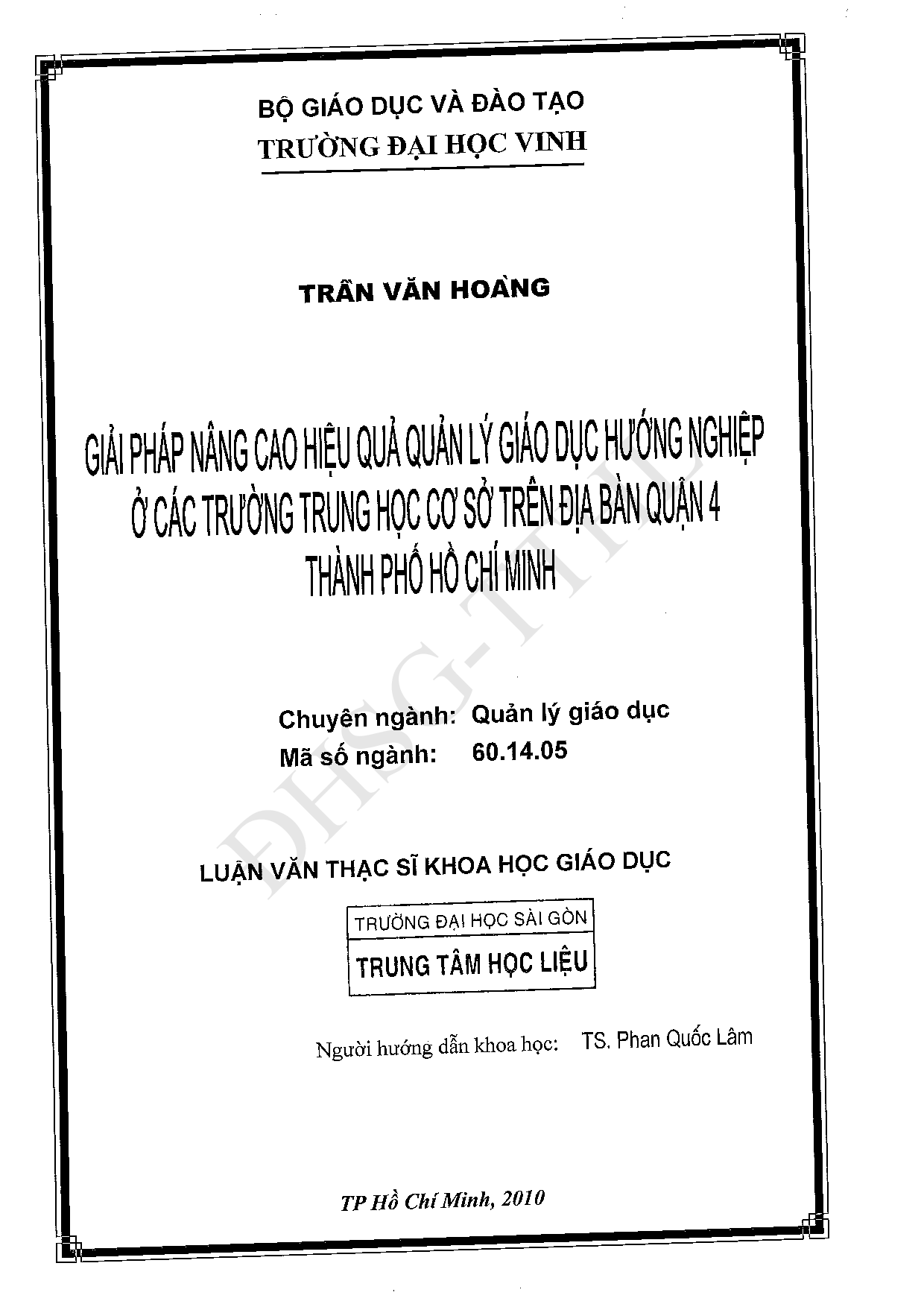 Giải pháp nâng cao hiệu quả quản lý giáo dục hướng nghiệp ở các trường trung học cơ sở trên địa bàn Quận 4 thành phố Hồ Chí Minh