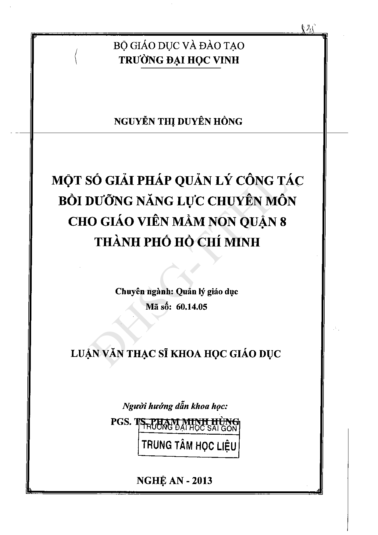 Một số giải pháp quản lý công tác bồi dưỡng năng lực chuyên môn cho giáo viên mầm non Quận 8 thành phố Hồ Chí Minh