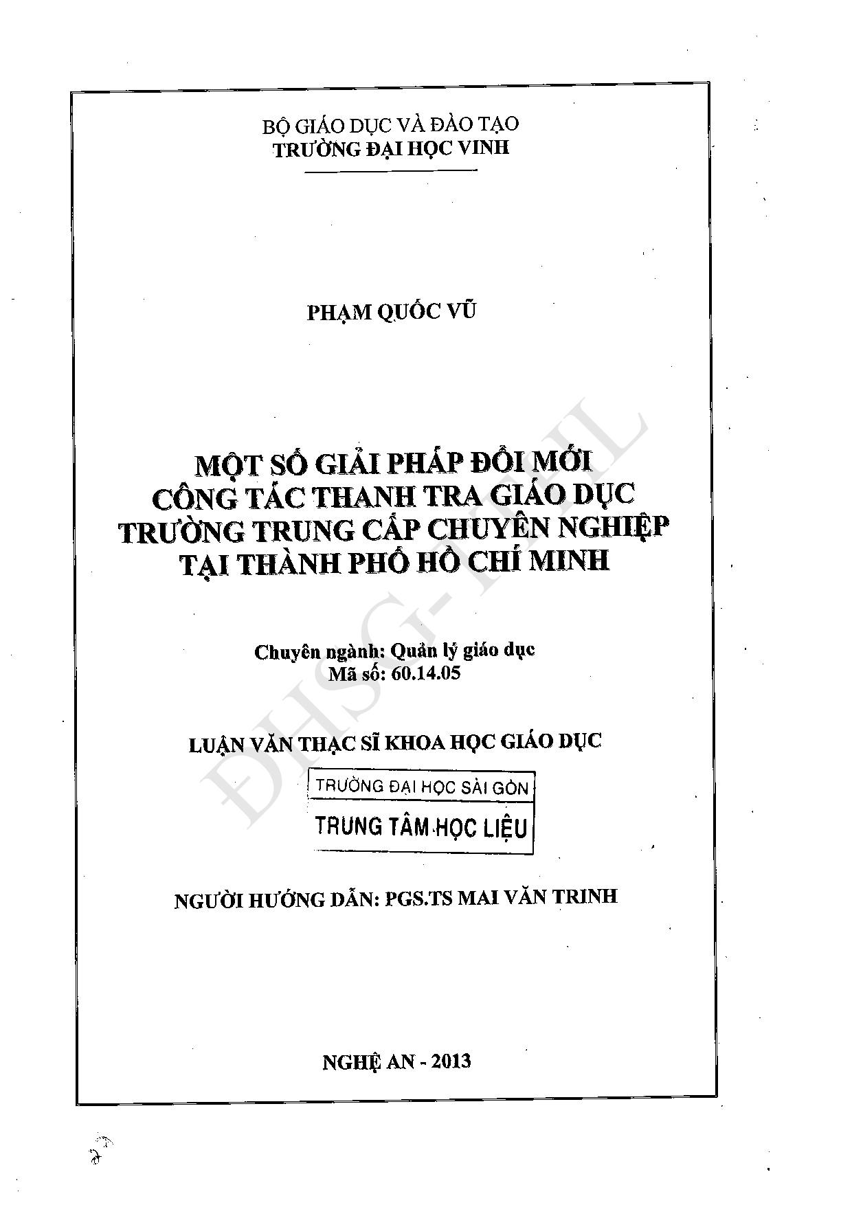 Một số giải pháp đổi mới công tác thanh tra giáo dục trường Trung cấp chuyên nghiệp tại thành phố Hồ Chí Minh