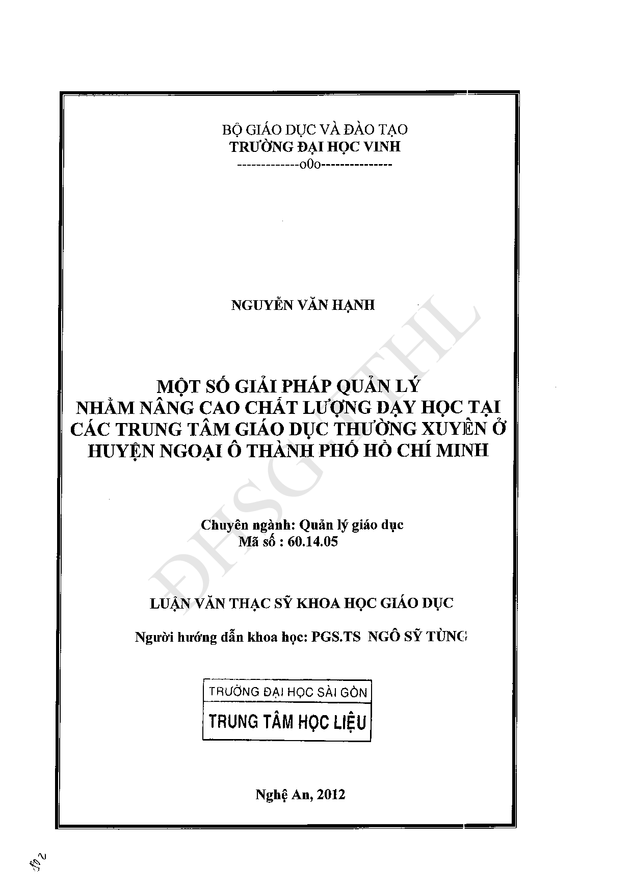 Một số giải pháp quản lý nhằm nâng cao chất lượng dạy học tại các trung tâm giáo dục thường xuyên ở huyện ngoại ô Thành phố Hồ Chí Minh