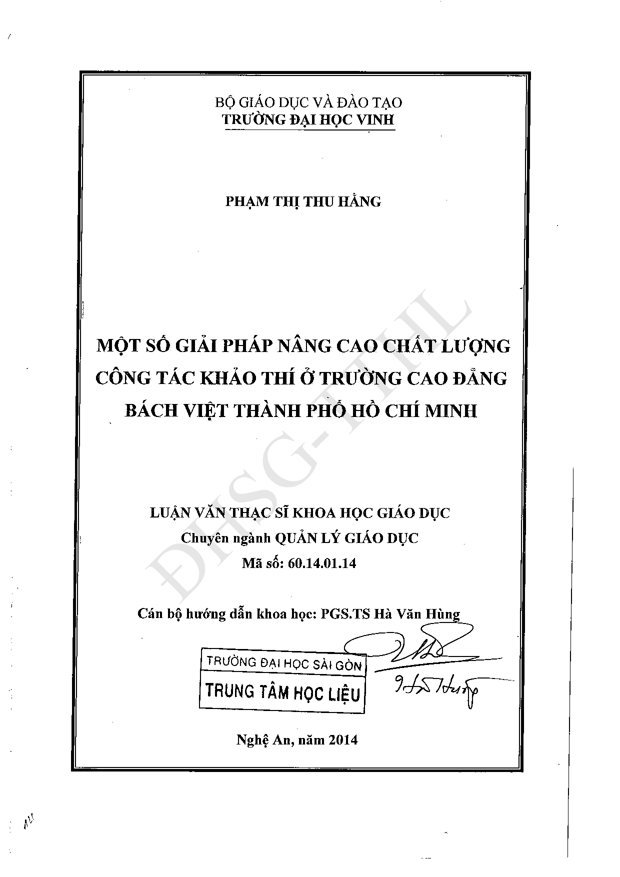 Một số giải pháp phát nâng cao chất lượng công tác khảo thí ở trường Cao đẳng Bách Việt Thành phố Hồ Chí Minh