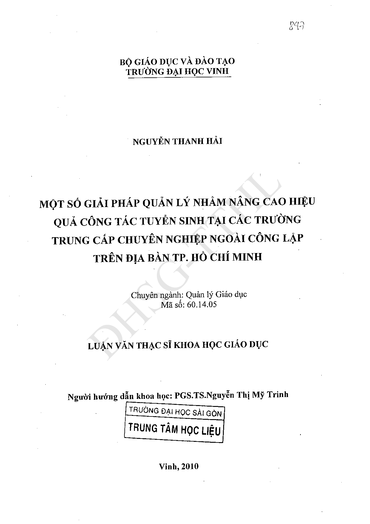 Một số giải pháp quản lý nhằm nâng cao hiệu quả công tác tuyển sinh tại các trường trung cấp chuyên nghiệp ngoài công lập trên địa bàn TP. Hồ Chí Minh