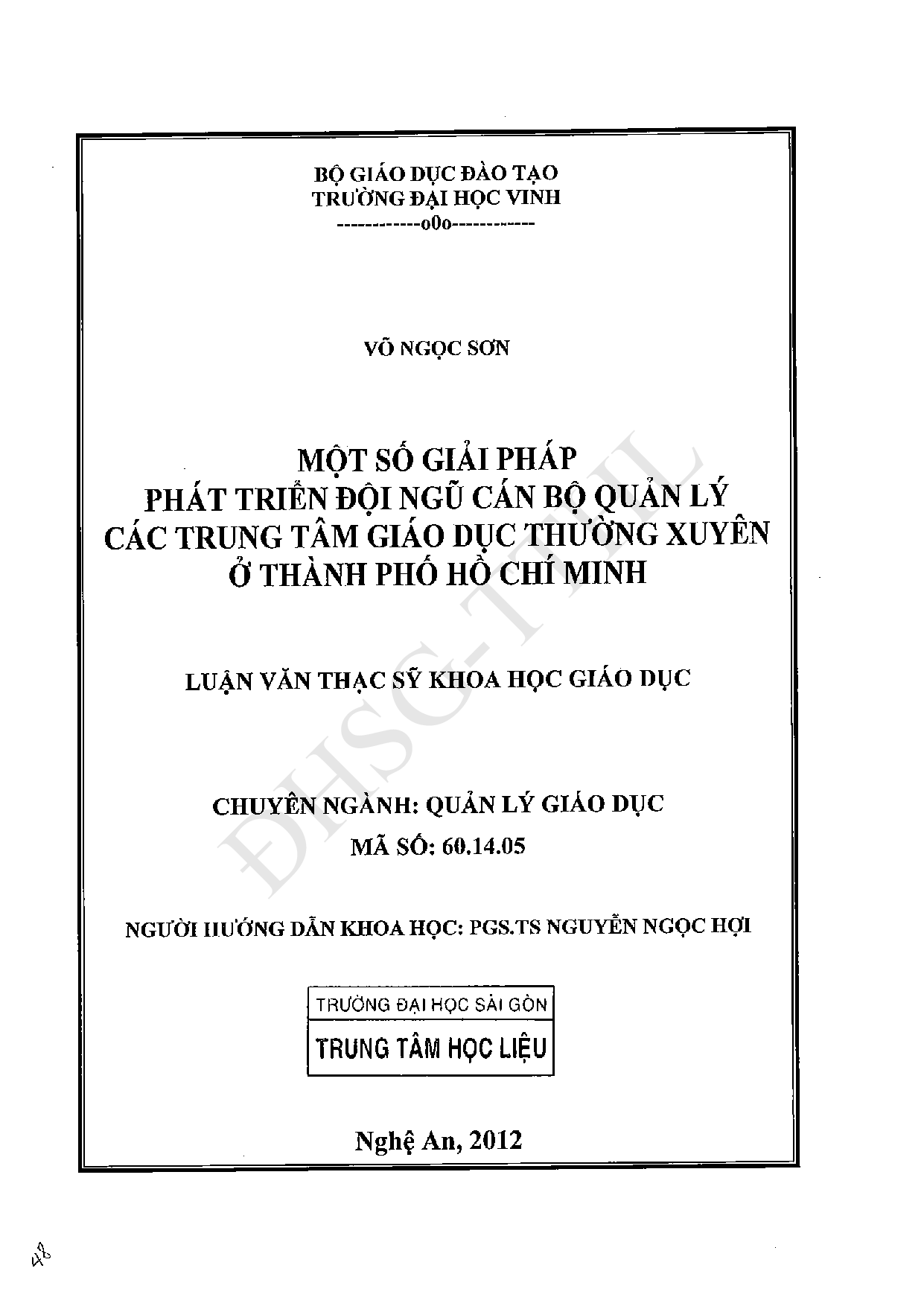 Một số giải pháp phát triển đội ngũ cán bộ quản lý Trung tâm giáo dục thường xuyên ở Thành phố Hồ Chí Minh