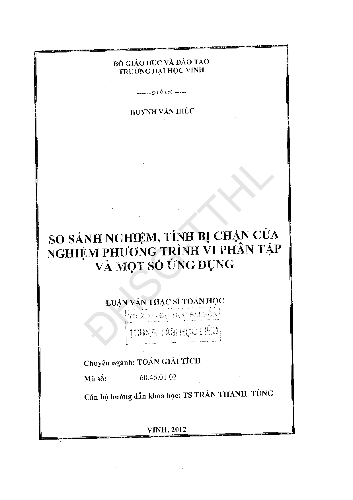 So sánh nghiệm, tính bị chặn của nghiệm phương trình vi phân tập và một số ứng dụng