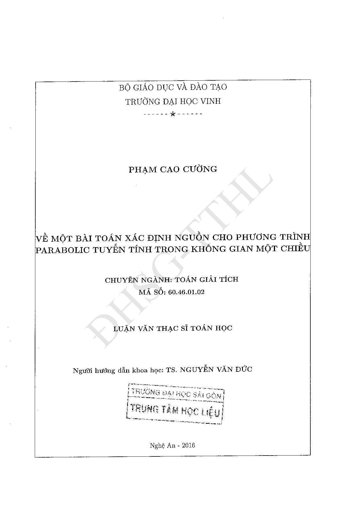 Về một bài toán xác định nguồn cho phương trình parabolic tuyến tính trong không gian một chiều