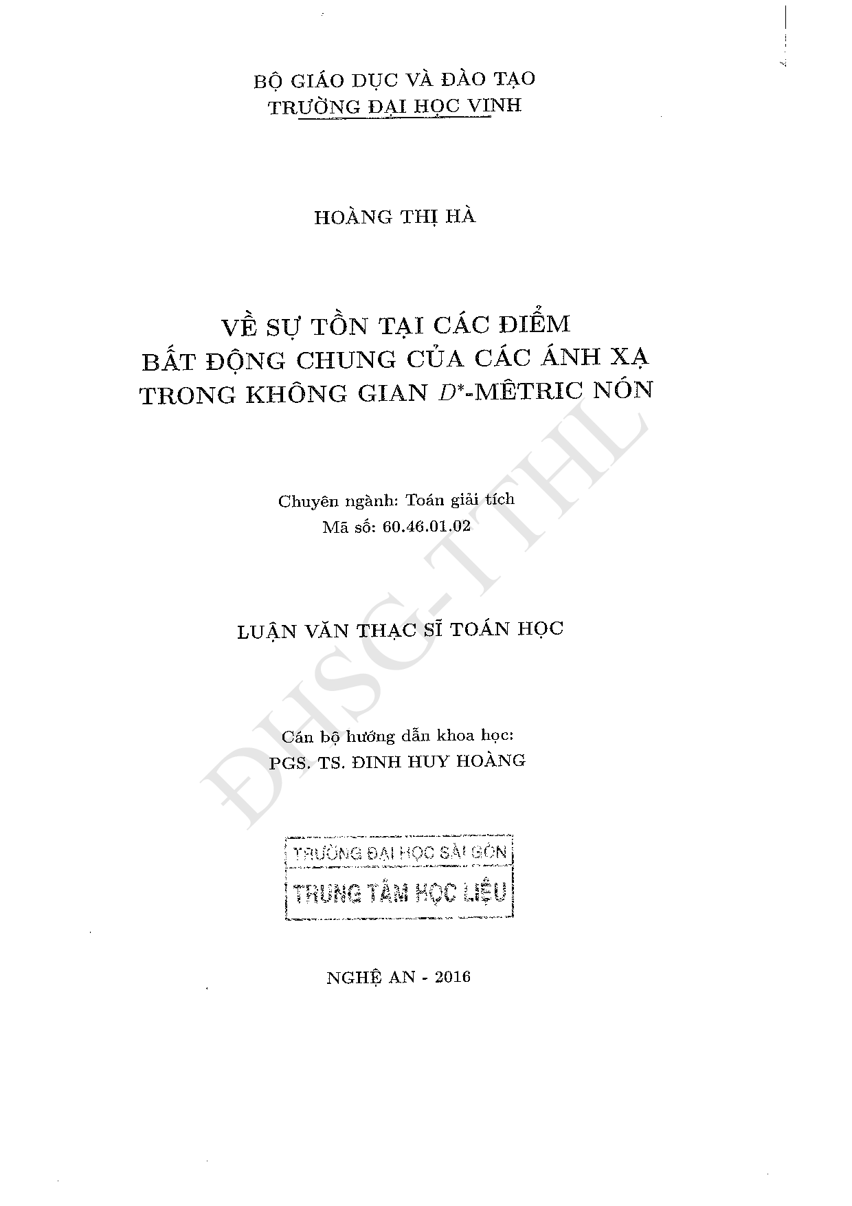 Về sự tồn tại các điểm bất động chung của các ánh xạ trong không gian D*- Mêtric nón