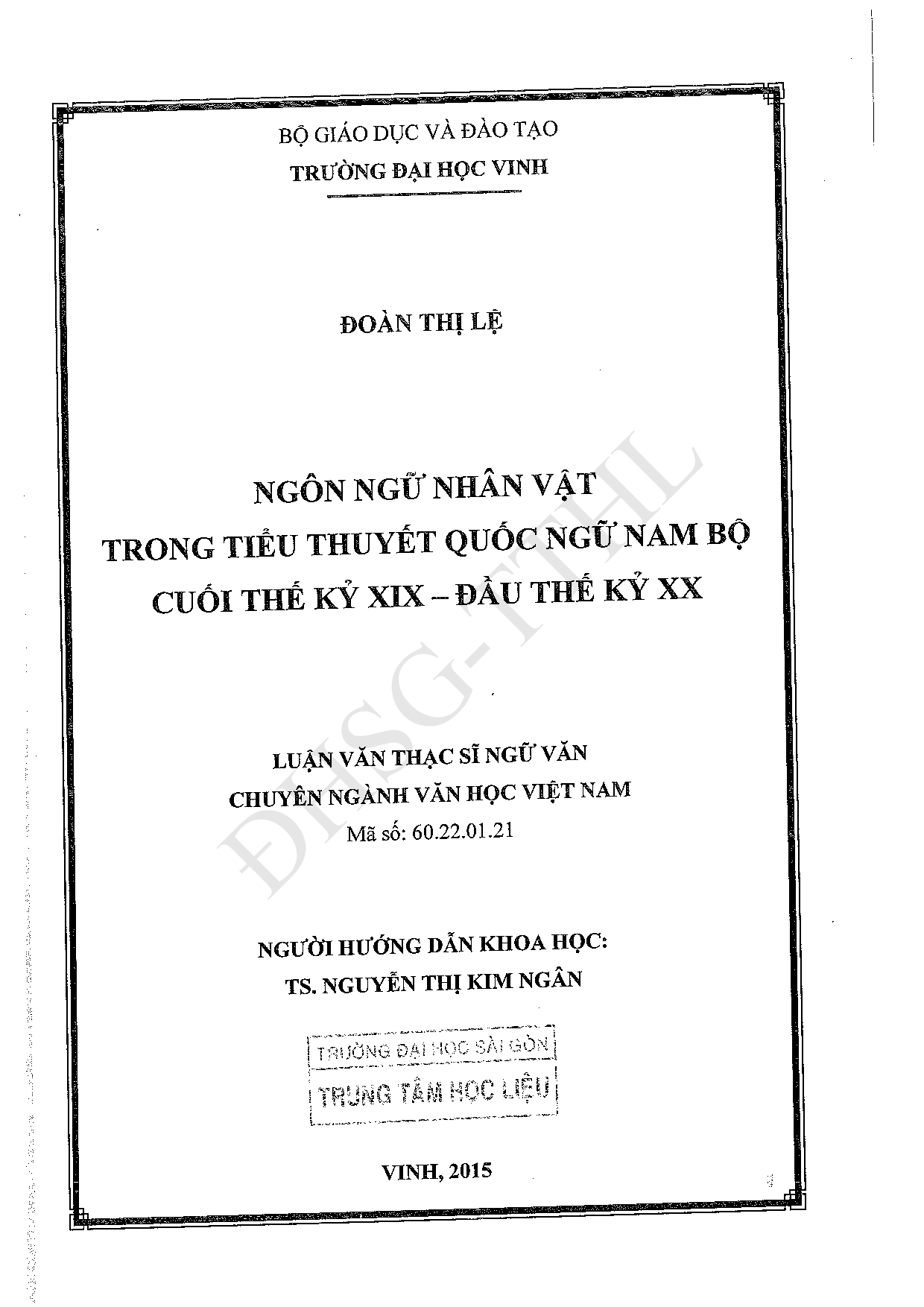 Ngôn ngữ nhân vật trong tiểu thuyết Quốc ngữ Nam Bộ cuối thế kỷ XIX - đầu thế kỷ XX