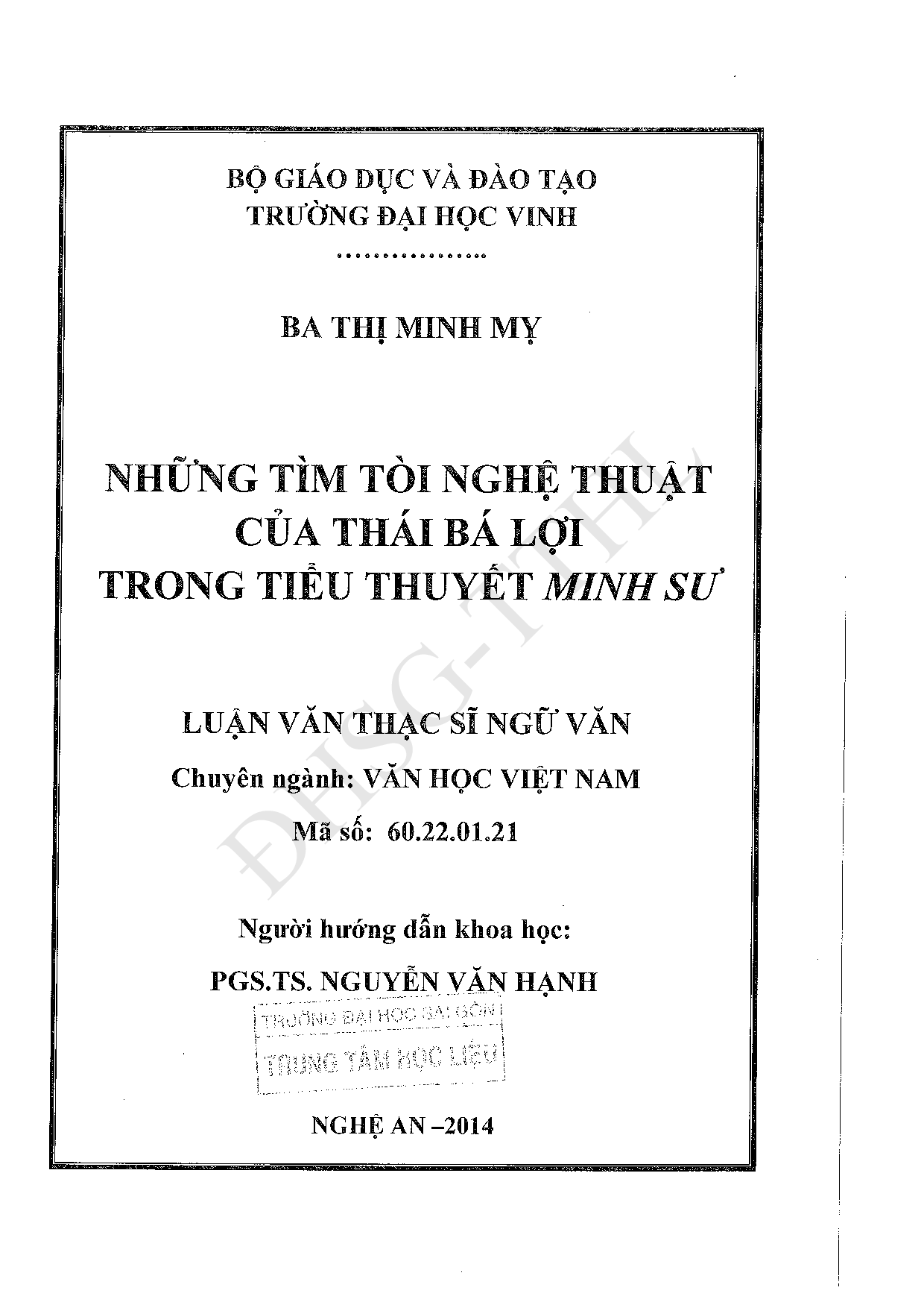 Những tìm tòi nghệ thuật của Thái Bá Lợi trong tiểu thuyết Minh Sư