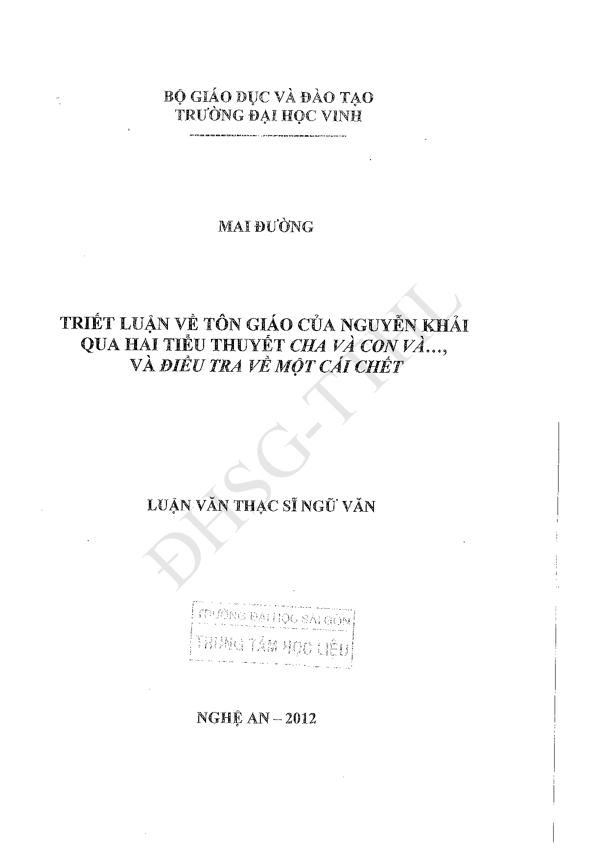 Triết luận về tôn giáo của Nguyễn Khải qua hai tiểu thuyết Cha và con và..., và Điều tra về một cái chết