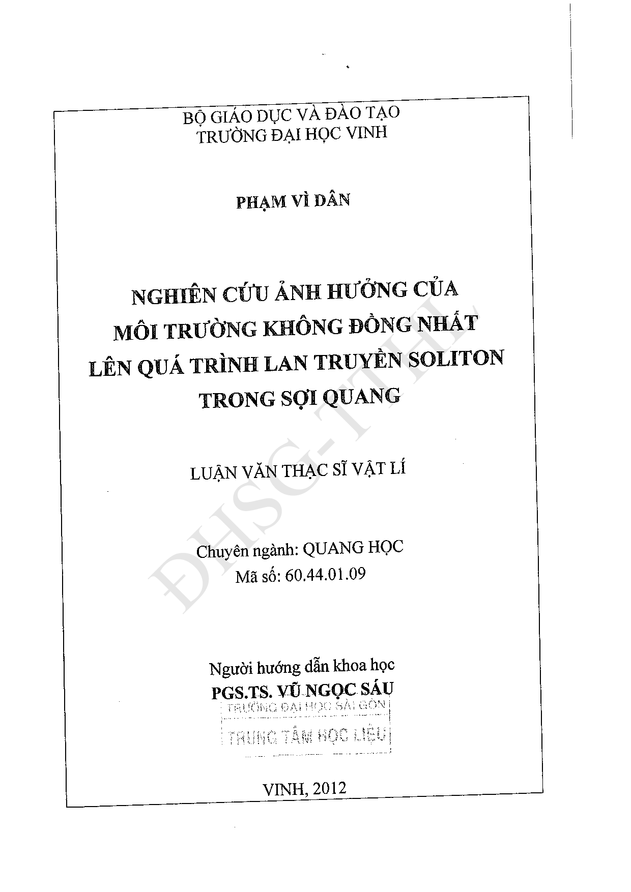 Nghiên cứu ảnh hưởng của môi trường không đồng nhất lên quá trình lan truyền soliton trong sợi quang