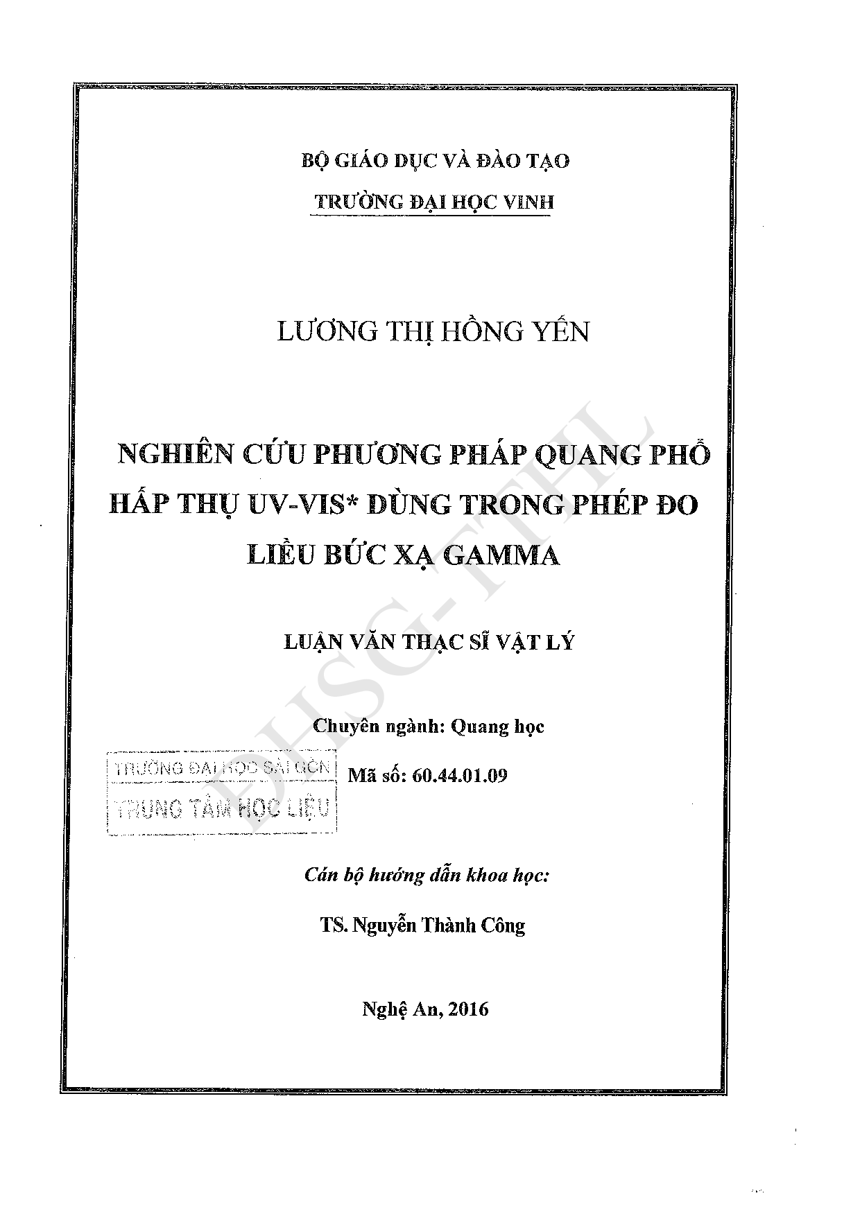 Nghiên cứu phương pháp quang phổ hấp thụ UV - VIS* dùng trong phép đo liều bức xạ gamma