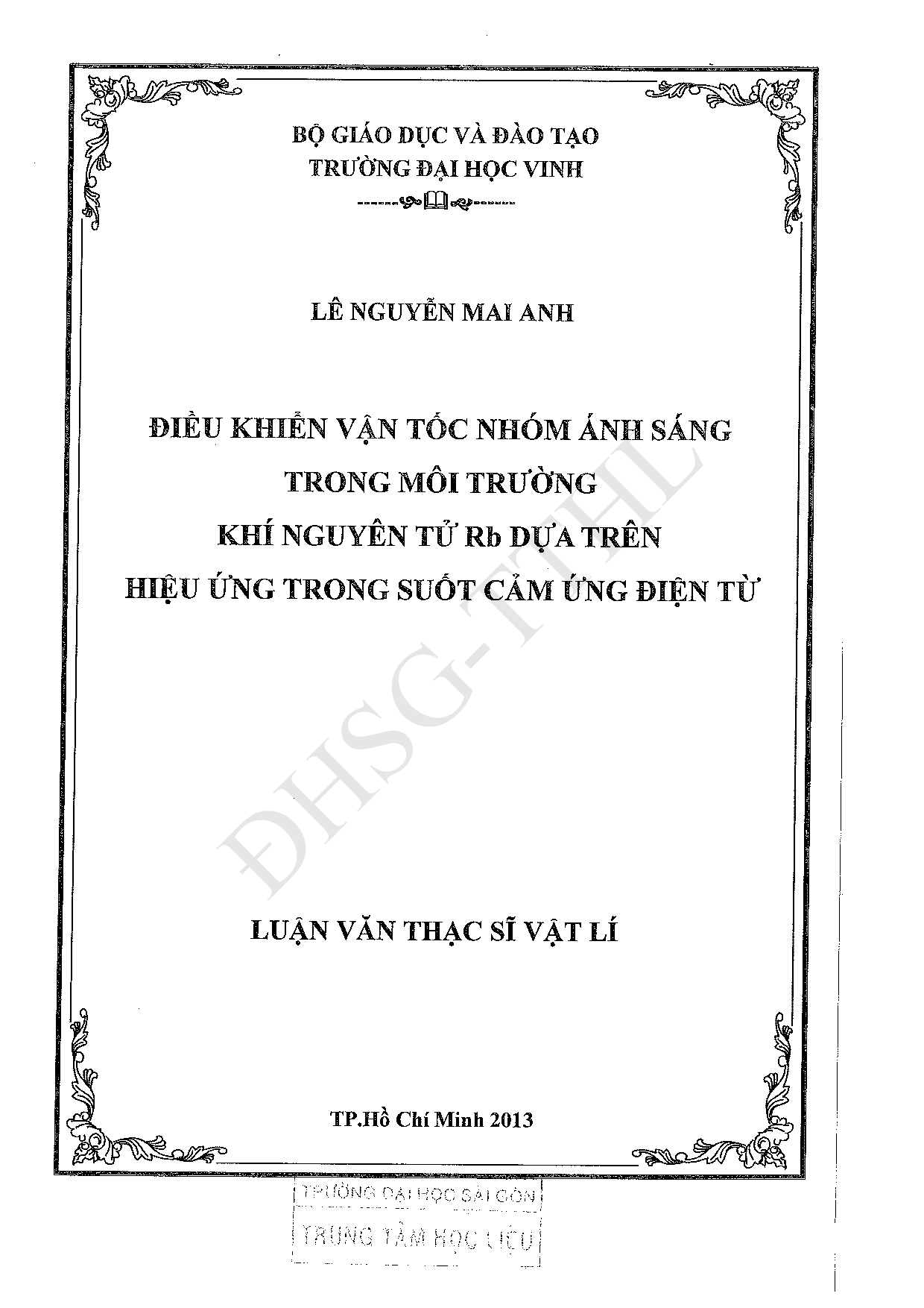 Điều khiển vận tốc nhóm ánh sáng trong môi trường khí nguyên tử Rb dựa trên hiệu ứng trong suốt cảm ứng điện từ