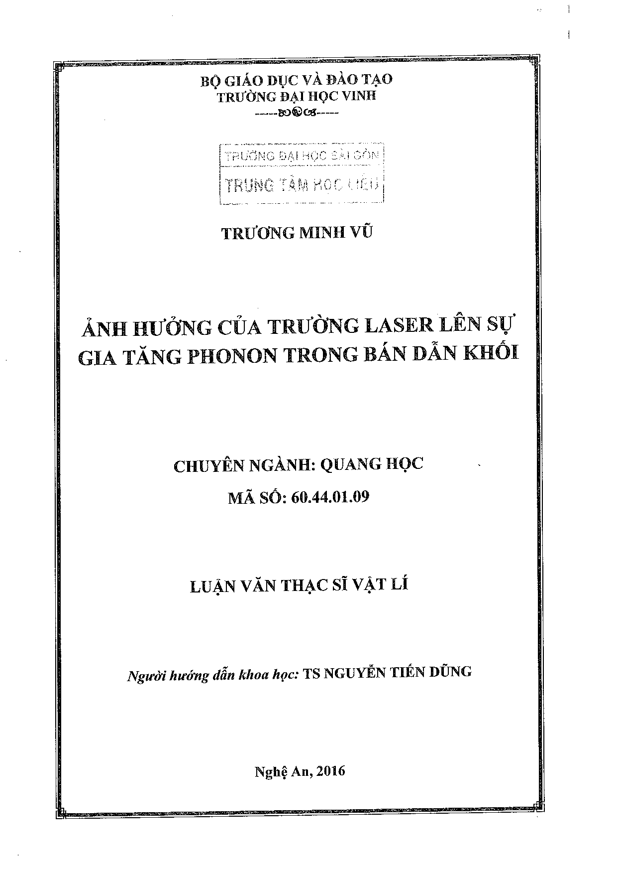 Ảnh hưởng của trường laser lên sự gia tăng phonon trong bán dẫn khối